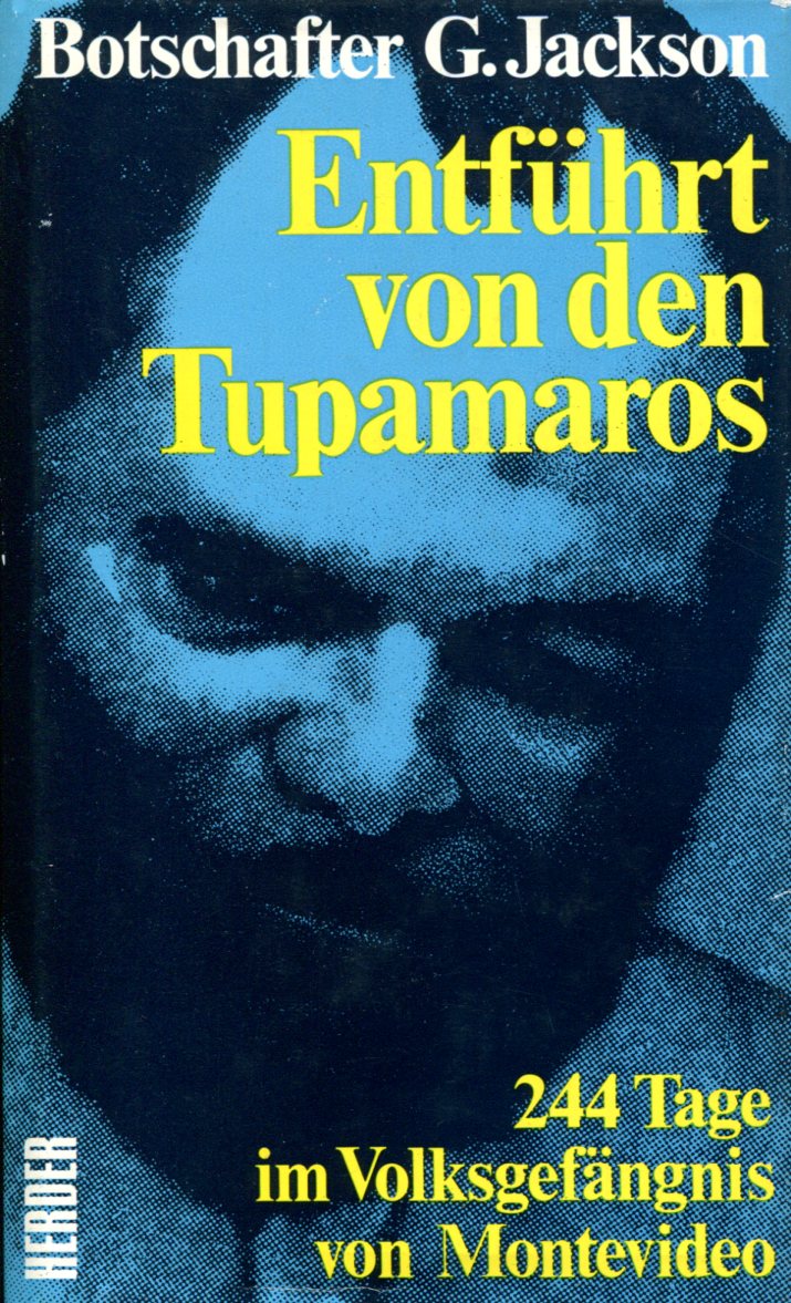 G.Jackson: Entführt von den Tupamaros
