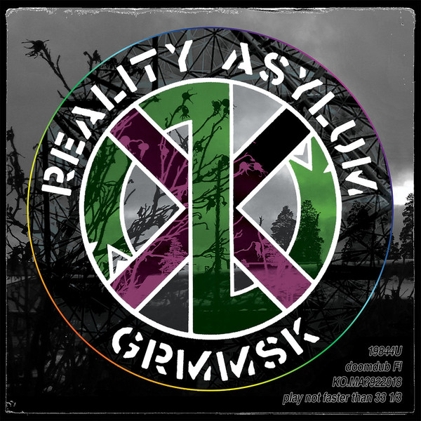 GRMMSK: Reality Asylum
