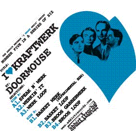 Doormouse: I (Heart) Kraftwerk
