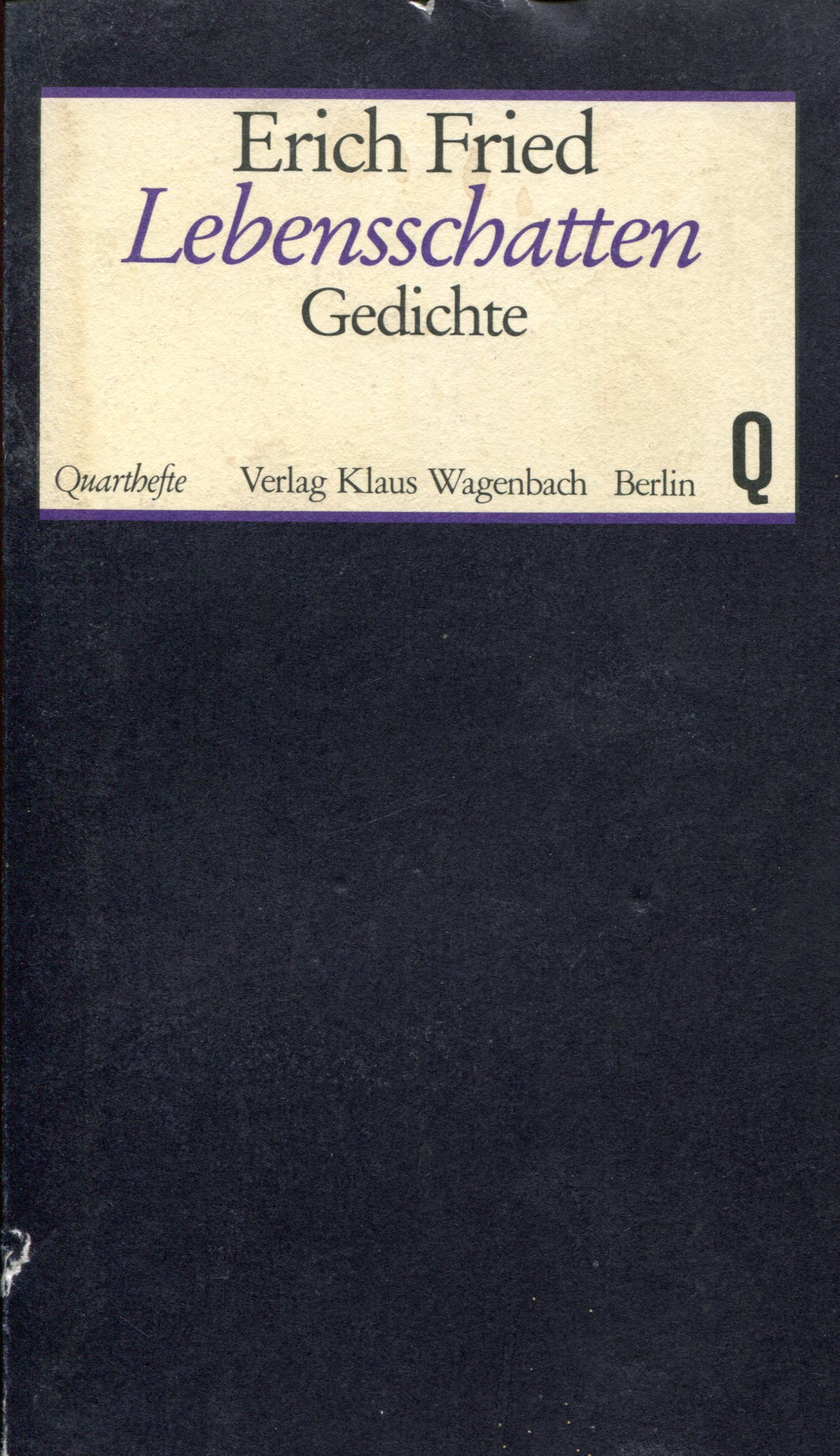 FriedLebensschatten001 Erich Fried: Lebensschatten