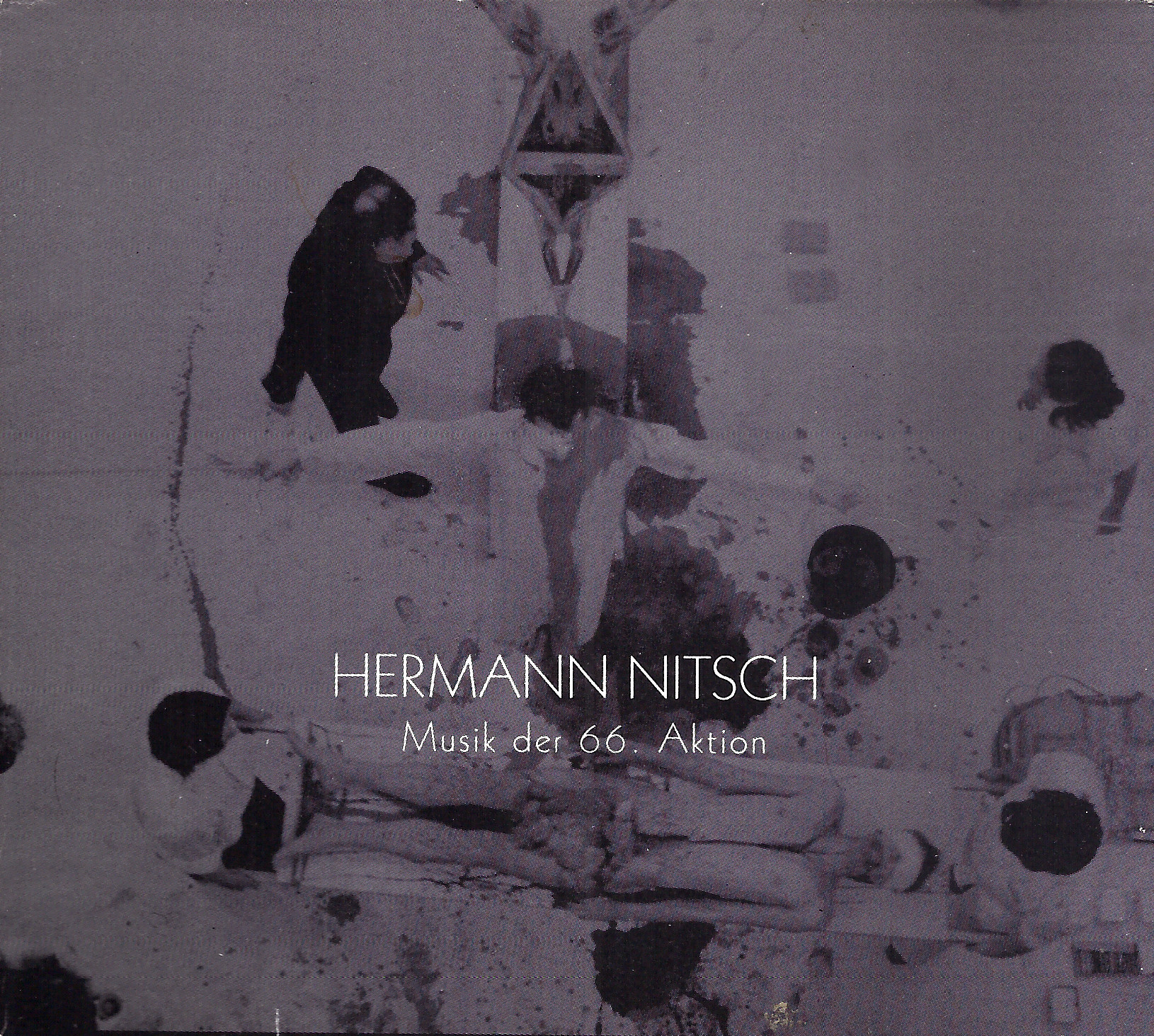 Hermann Nitsch: Musik Der 66. Aktion