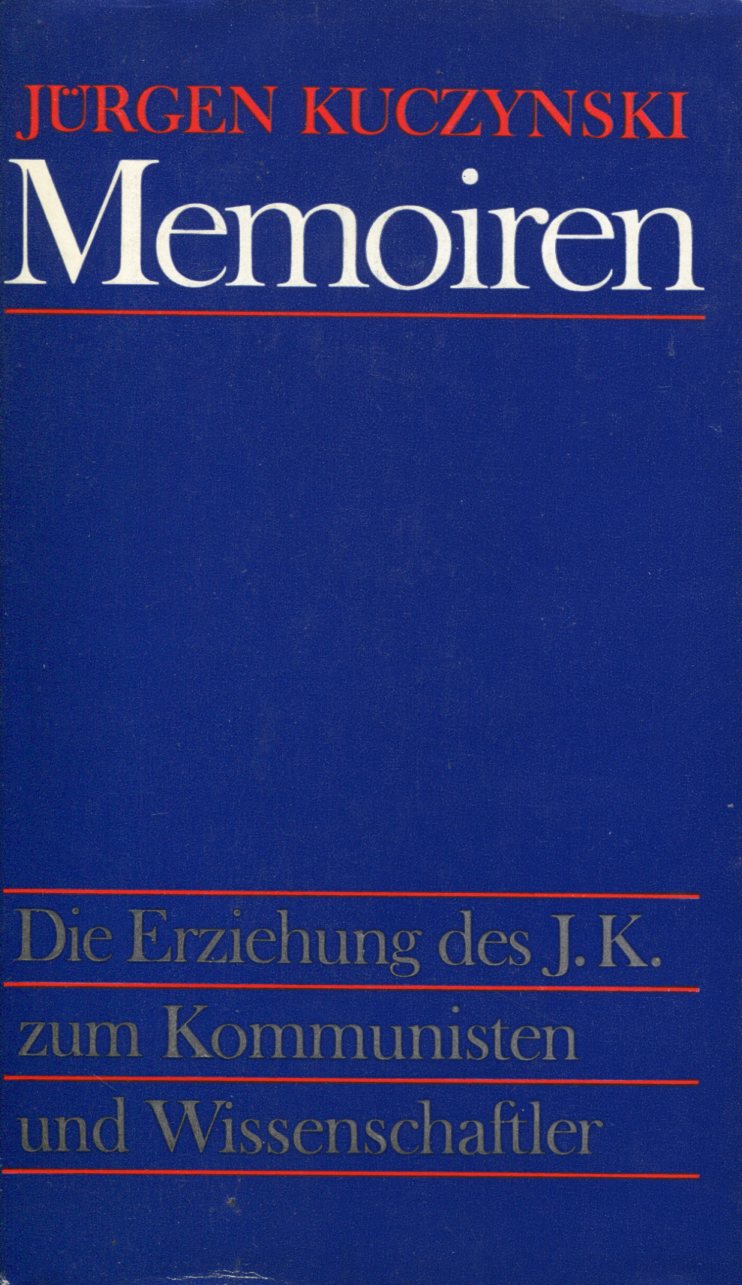 Jürgen Kuczynski: Memoiren