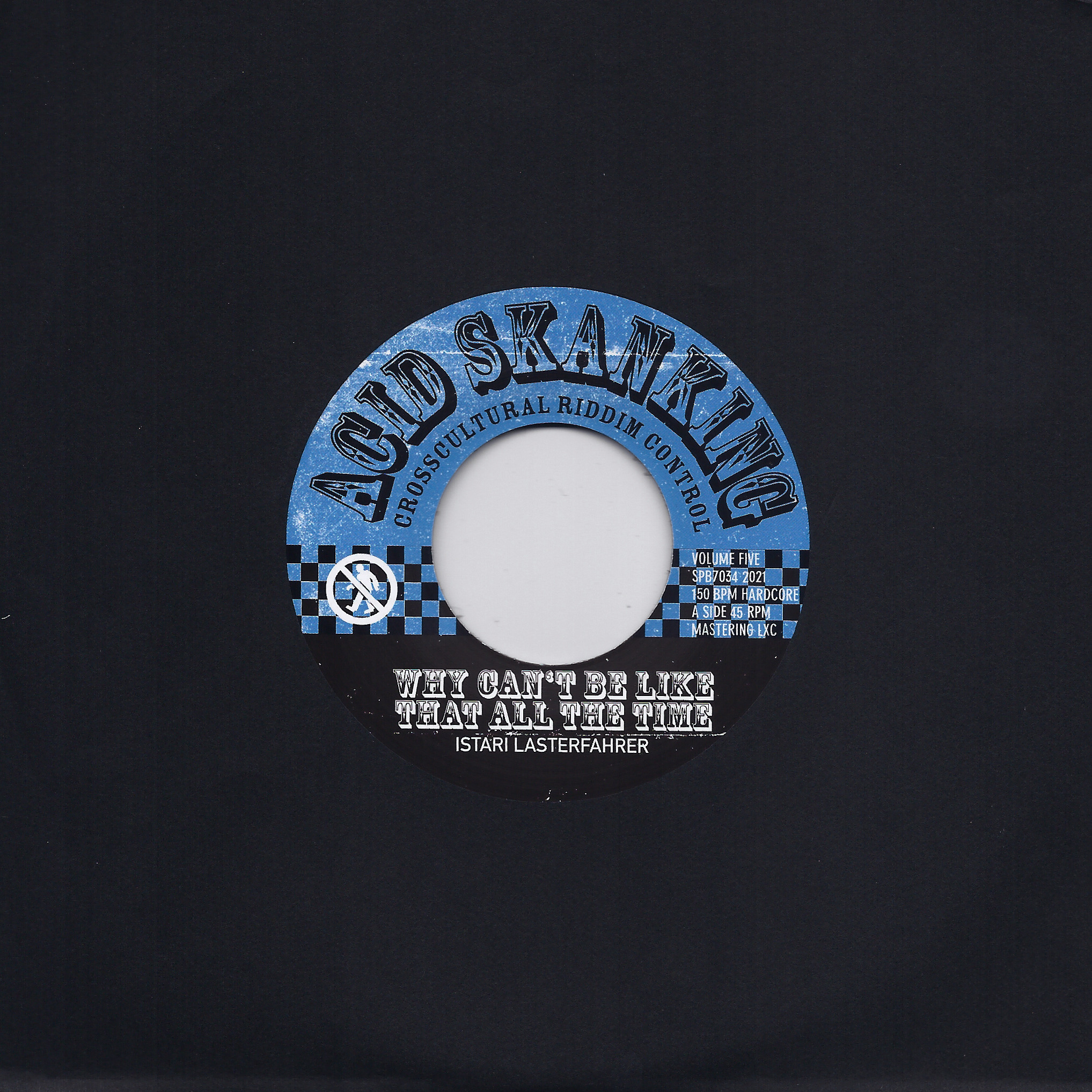 Istari Lasterfahrer: Acid Skanking Volume Five