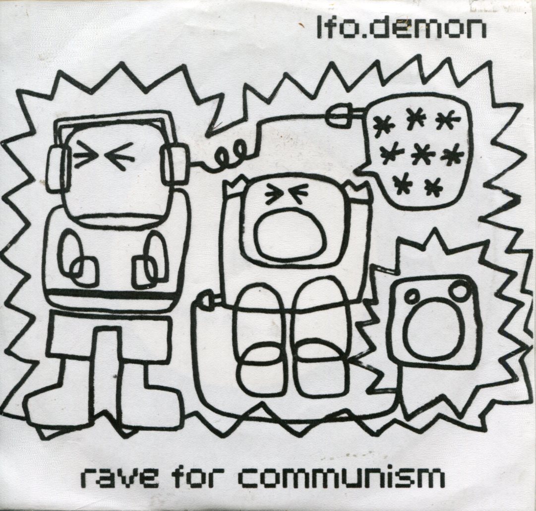 LFO Demon: Rave For Communism 7"