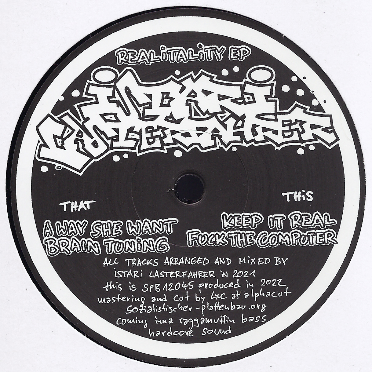 Istari Lasterfahrer: Realitality EP - Dubcore Volume 23