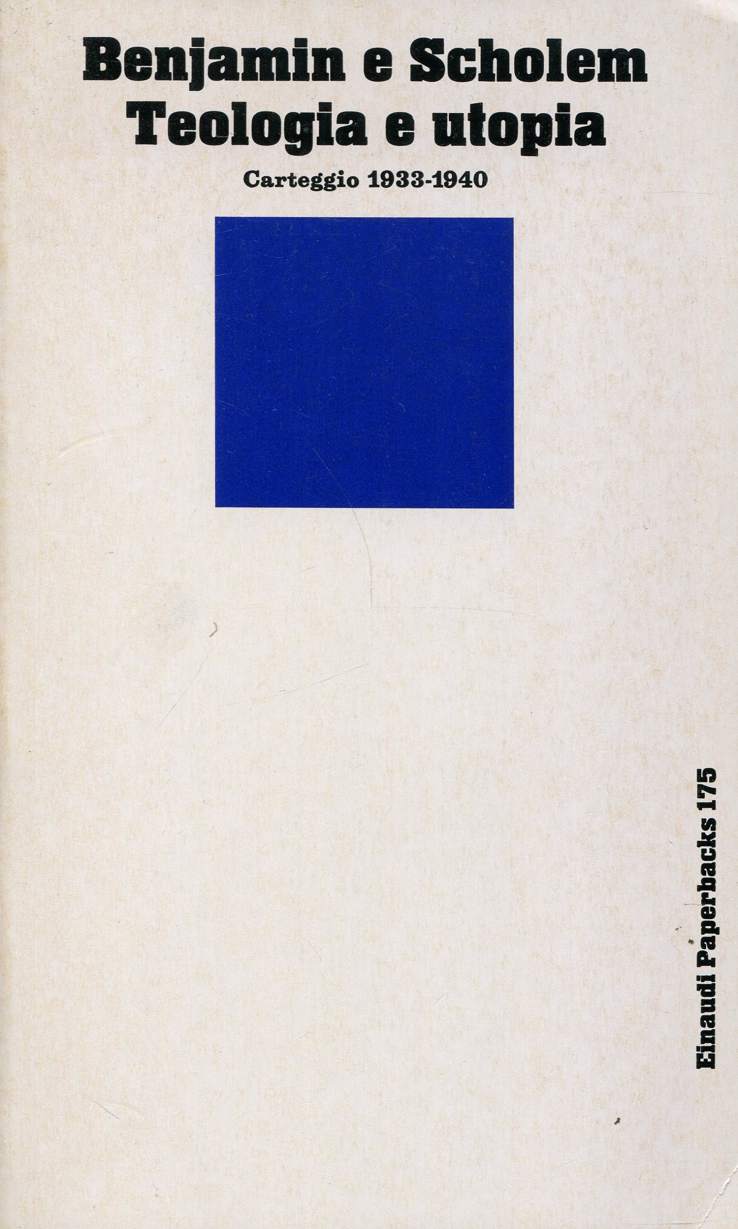 Benjamin e Scholem: Teologia e utopia