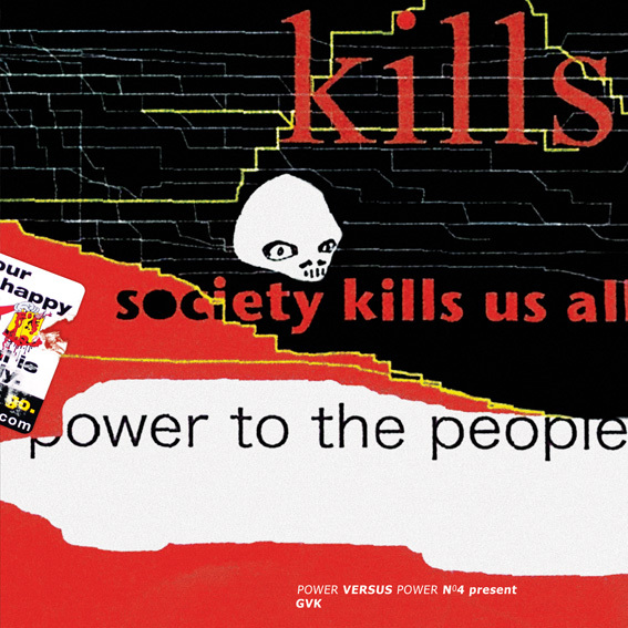 GVK: Society Kills Us All