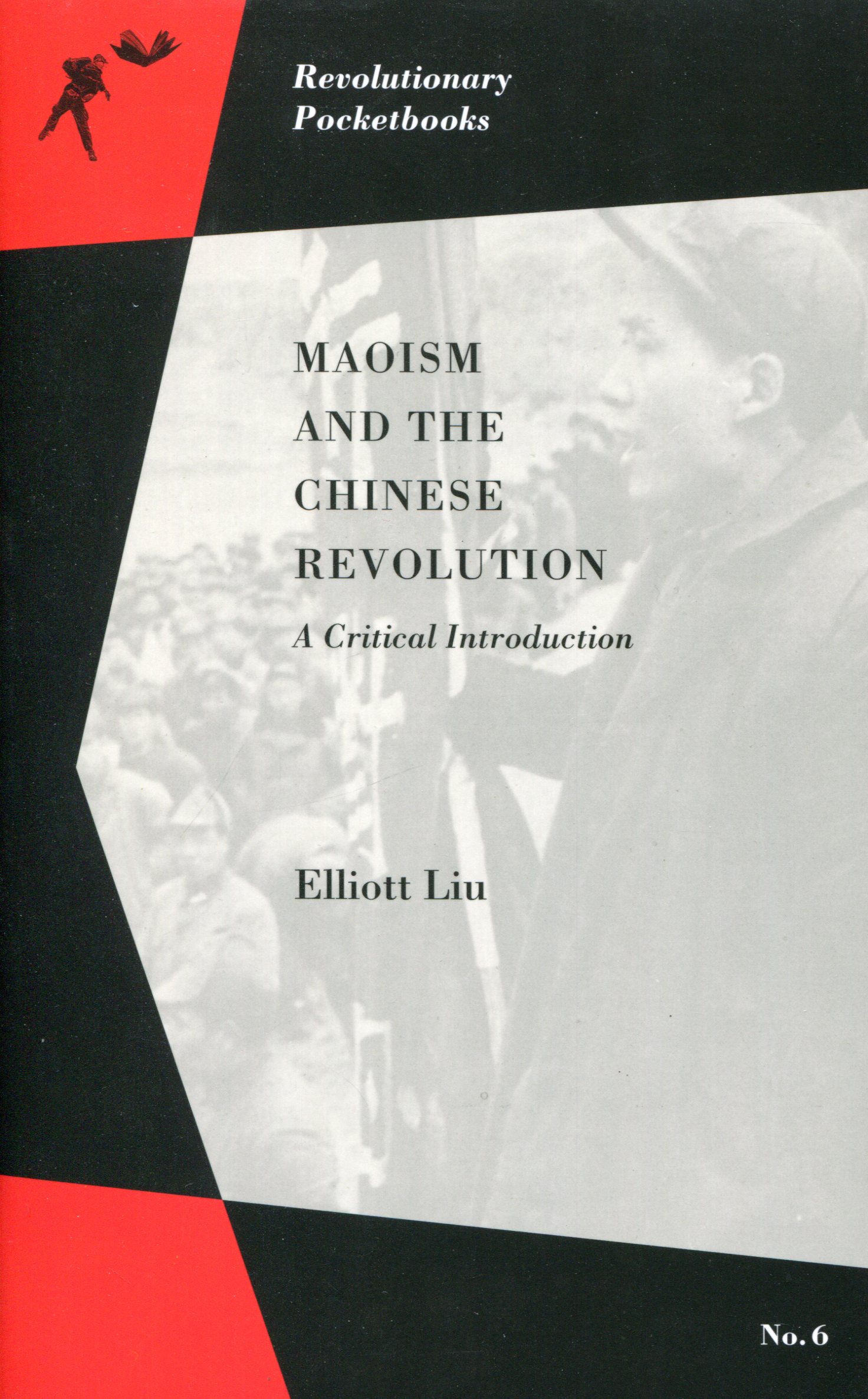 Elliott Liu: Maoism and the Chinese Revolution