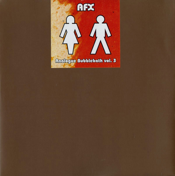 CAT008LP AFX: Analogue Bubblebath Vol. 3 (2002 pressing)
