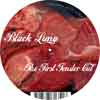 Black Lung: The First Tender Cut
