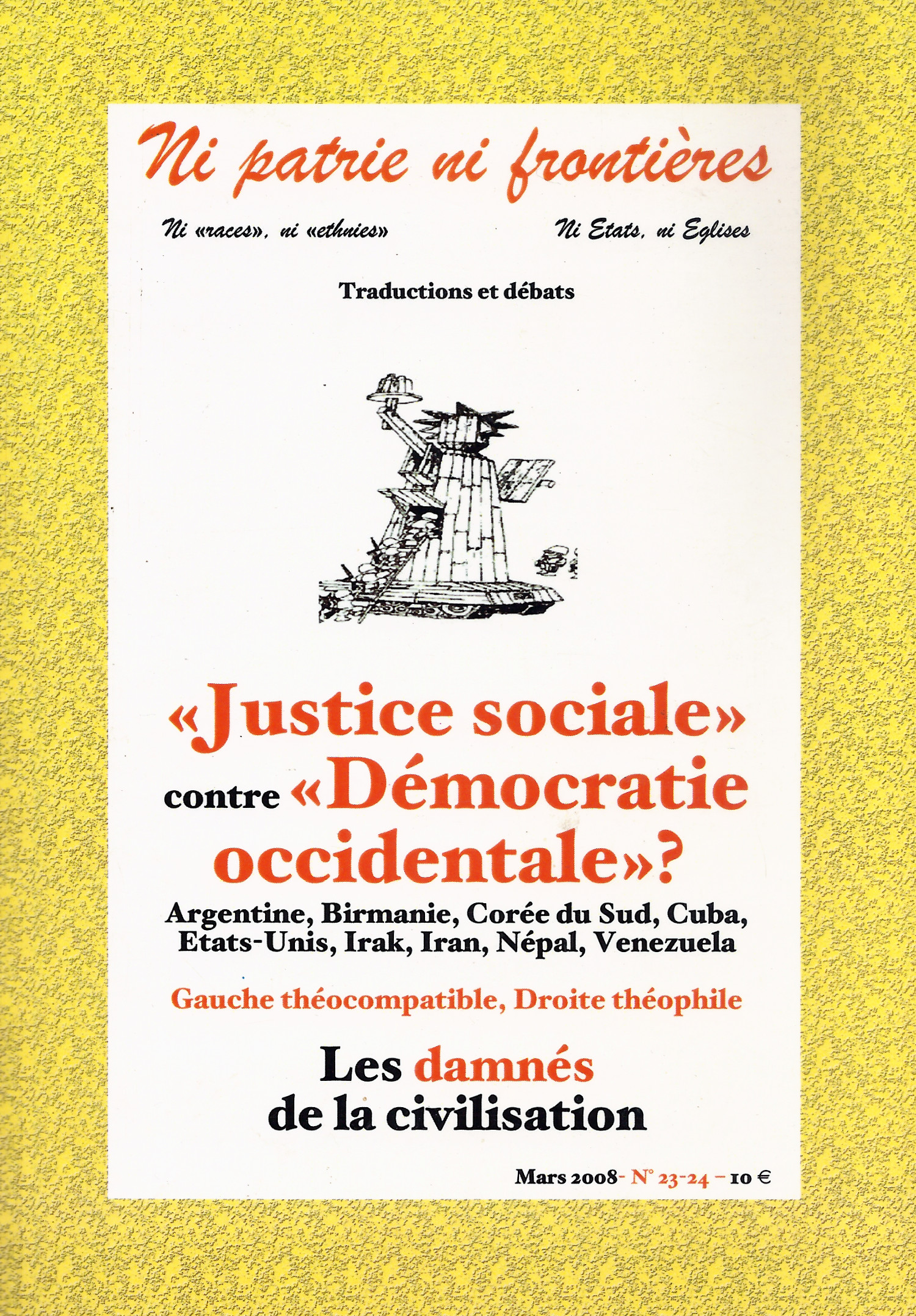 NPNF23-24-1 Ni patrie ni frontières N° 23-24: "Justice social" contre "Démocratie occidentale"?