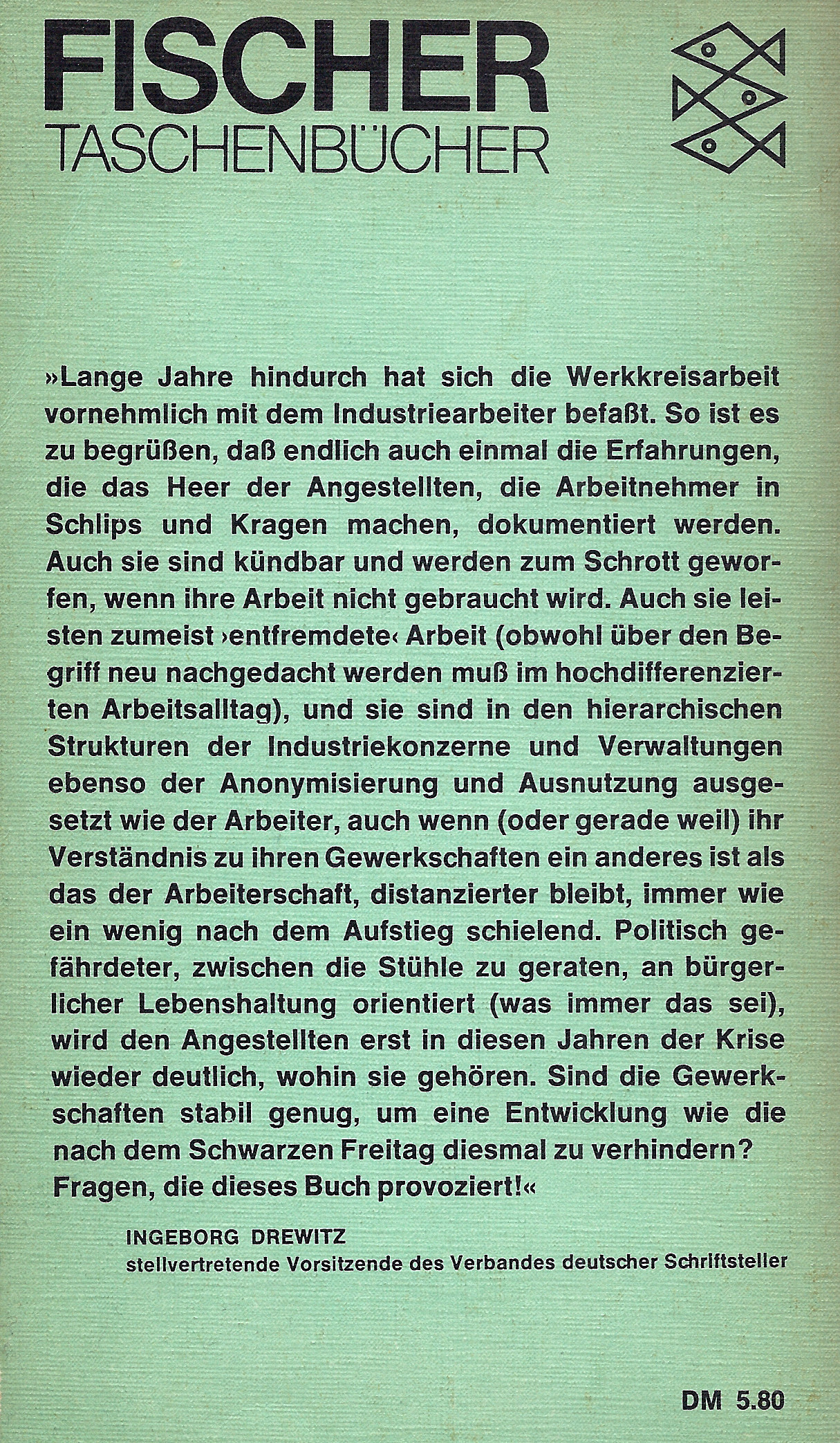 Werkkreis Literatur der Arbeitswelt: Zwischen den Stühlen, oder wo stehen die Angestellten?