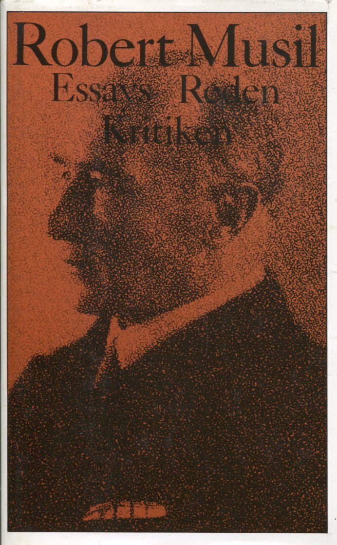 Robert Musil: Essays, Reden, Kritiken