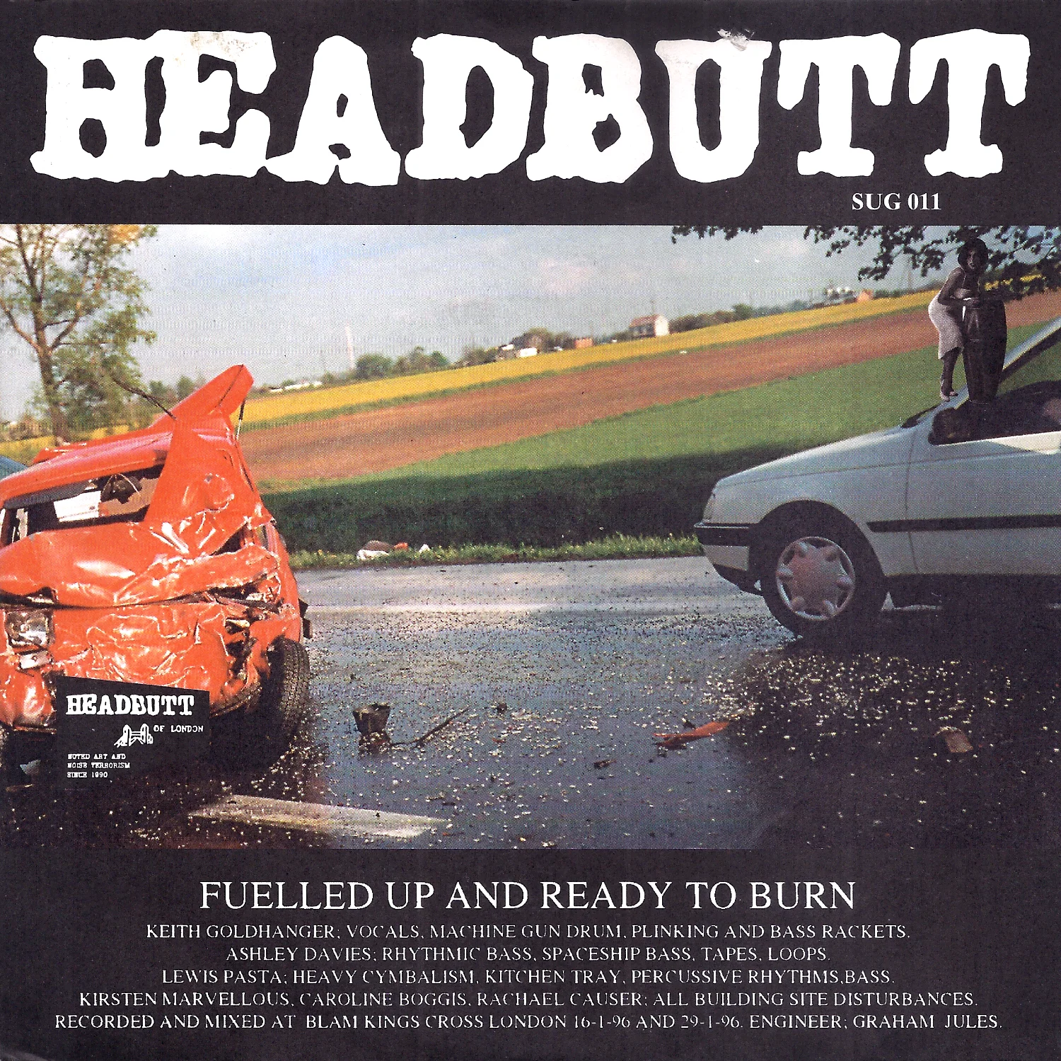 Headbutt/Headbutt Noise System: Fuelled Up And Ready To Burn / Dhariah Ynohya