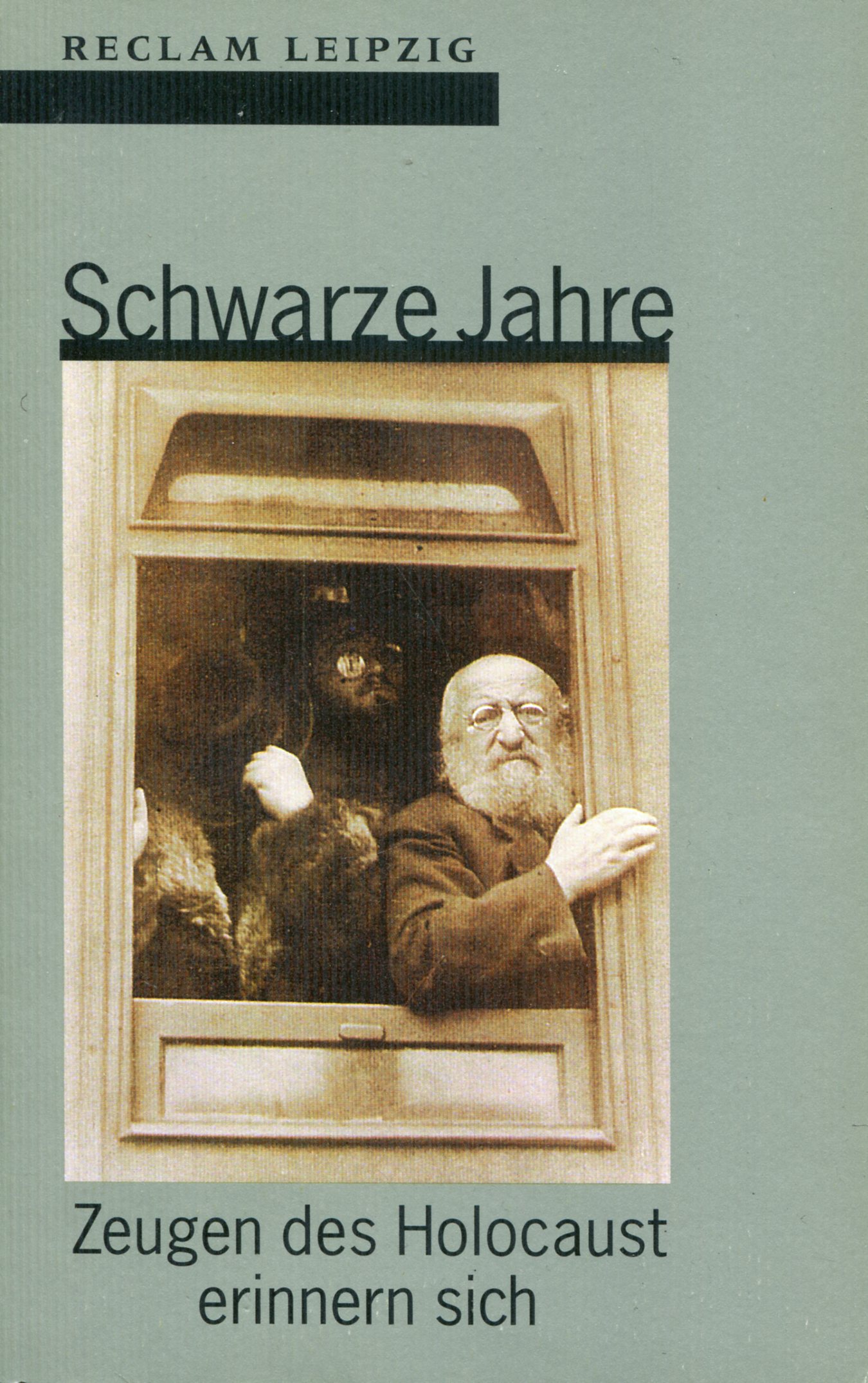 Schwarze Jahre - Zeugen des Holocaust erinnern sich