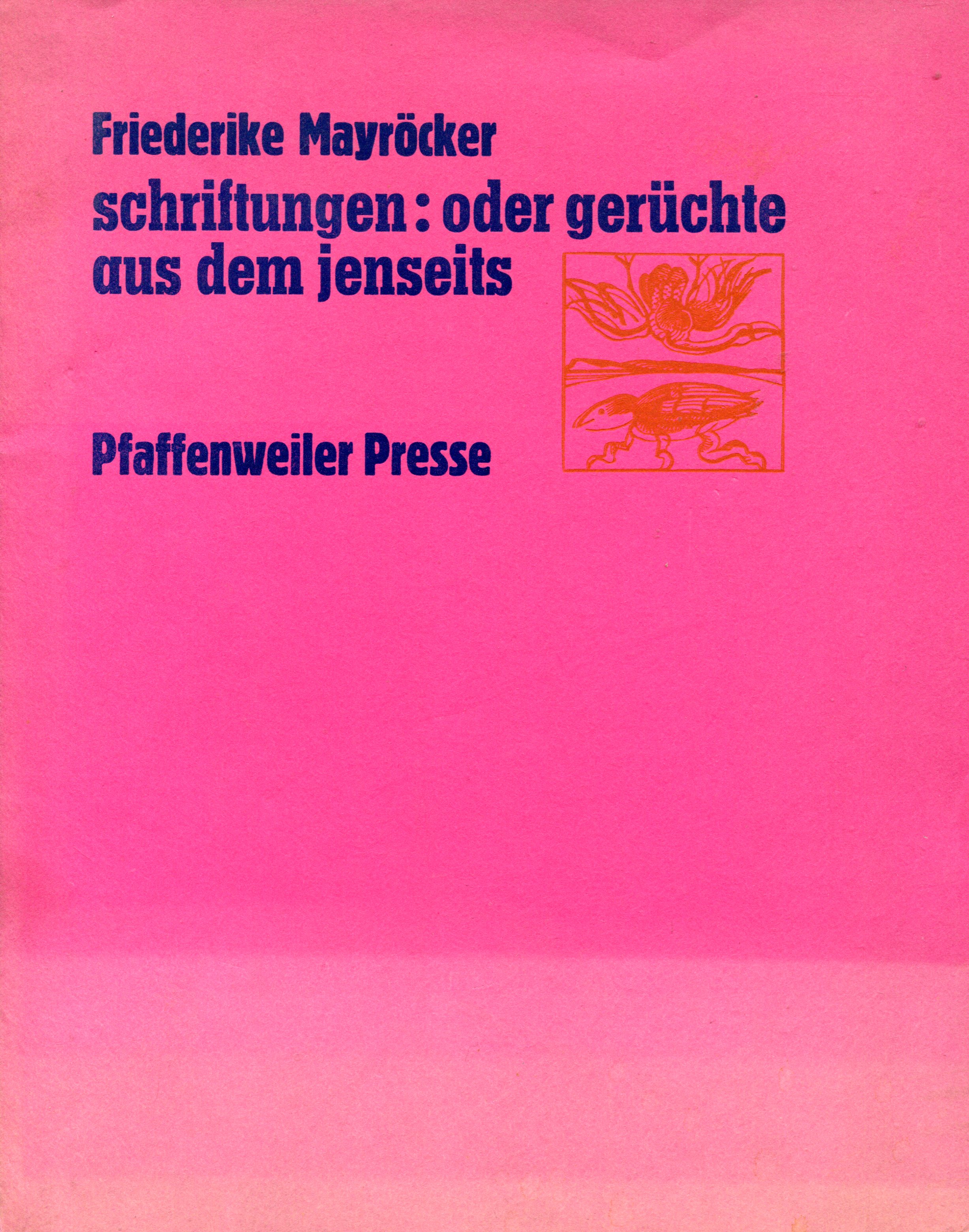 Mayro-ckerSchriftungen001 Frederike Mayröcker: schriftungen: oder gerüchte aus dem jenseits