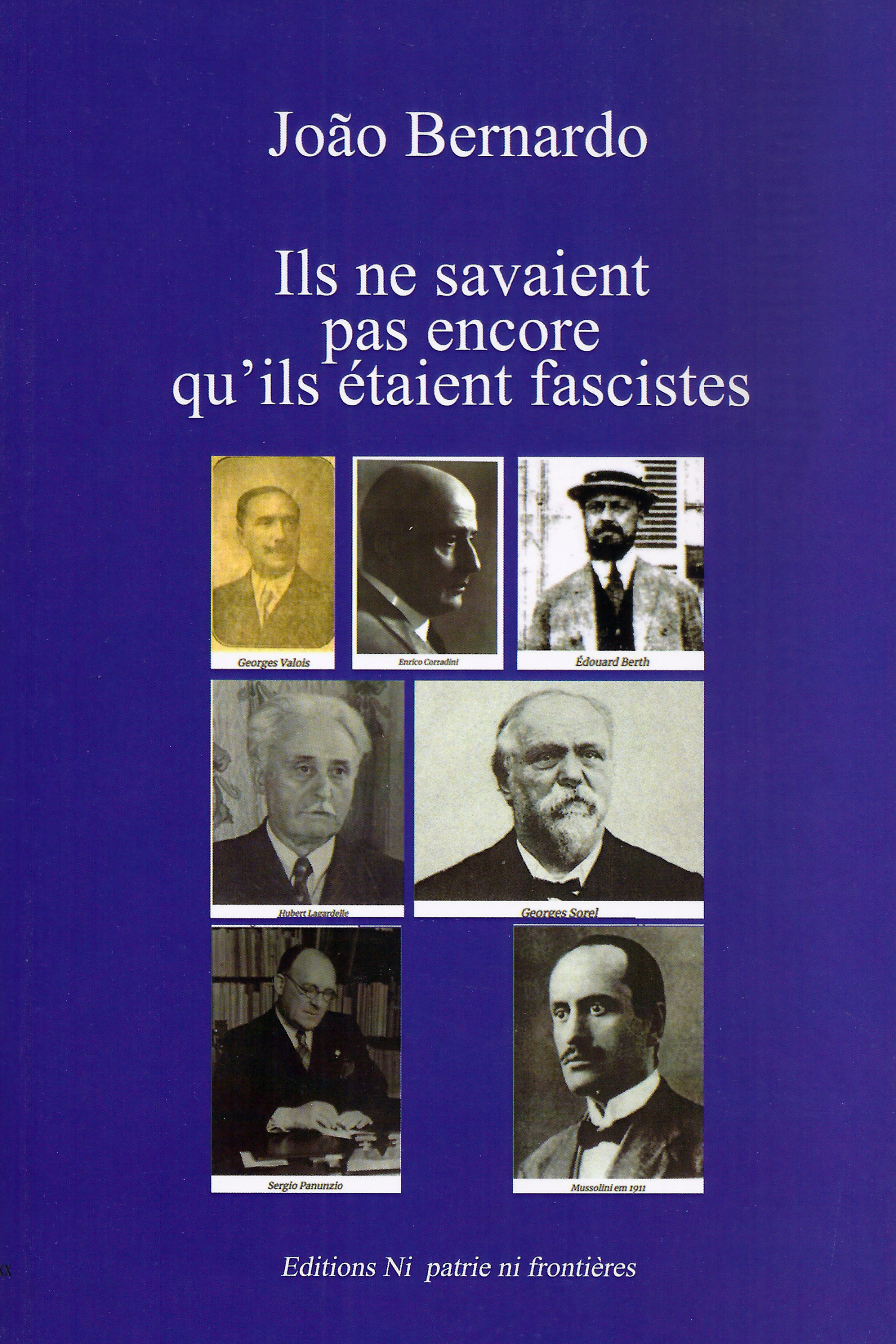 Bernardo-fascistes-1 João Bernardo: Ils ne savaient pas encore qu'ils étaient des fascistes