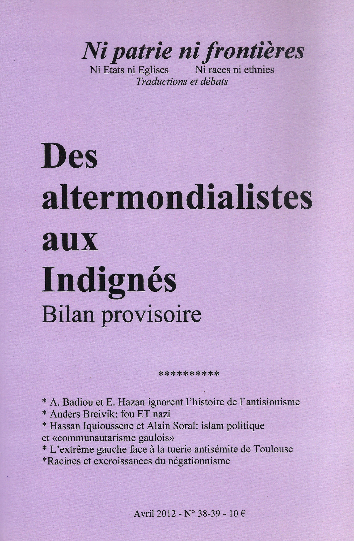 NPNF38-39-1 Ni patrie ni frontières N° 38-39: Des altermondialistes aux Indugnés - Bilan provisoire