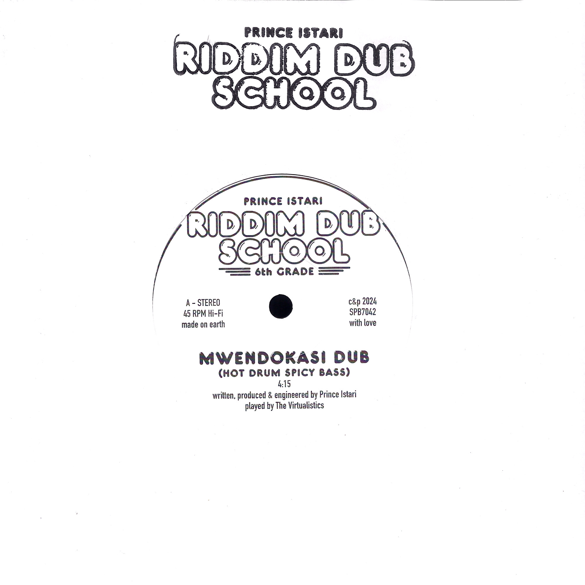 Prince Istari: Riddim Dub School 6th Grade
