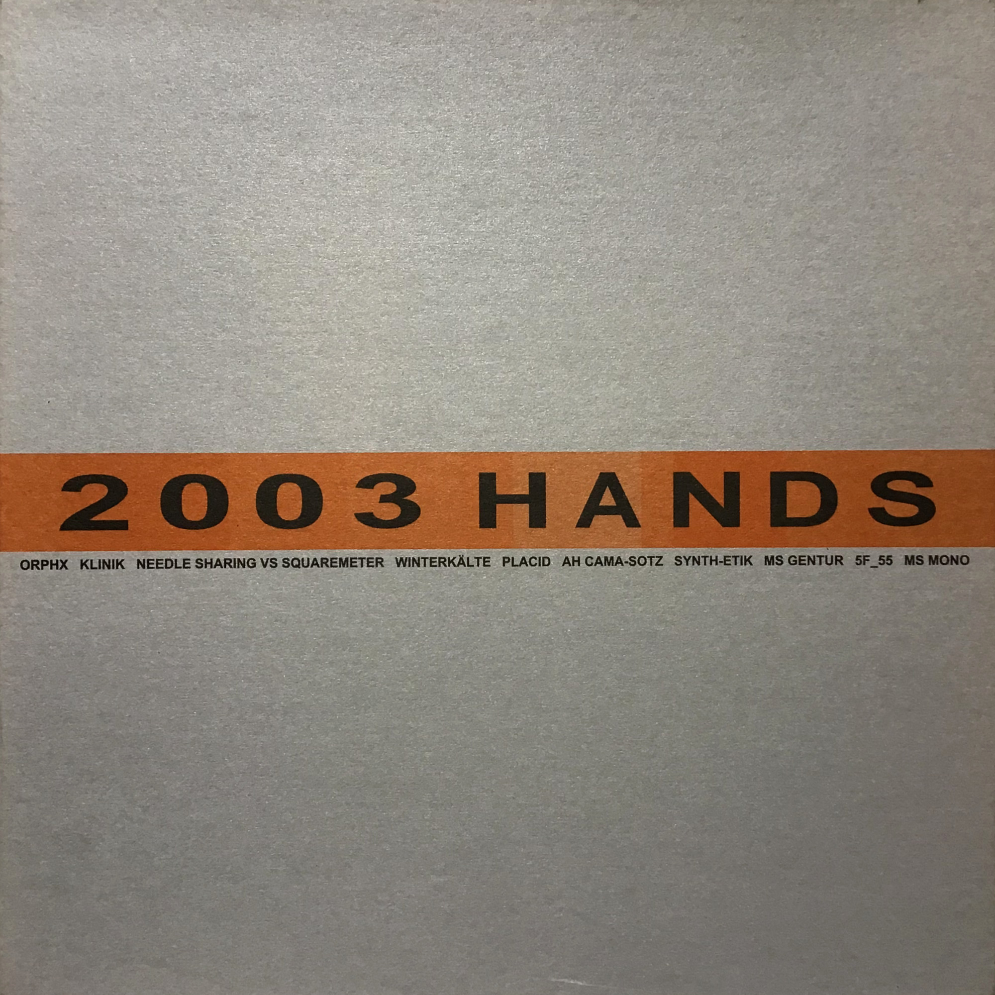 V/A: 2003 Hands V/A: 2003 Hands