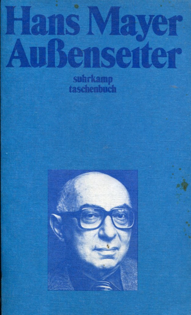 Hans Mayer: Außenseiter