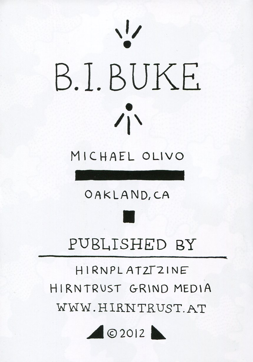 Michael Olivo: B.I.Buke