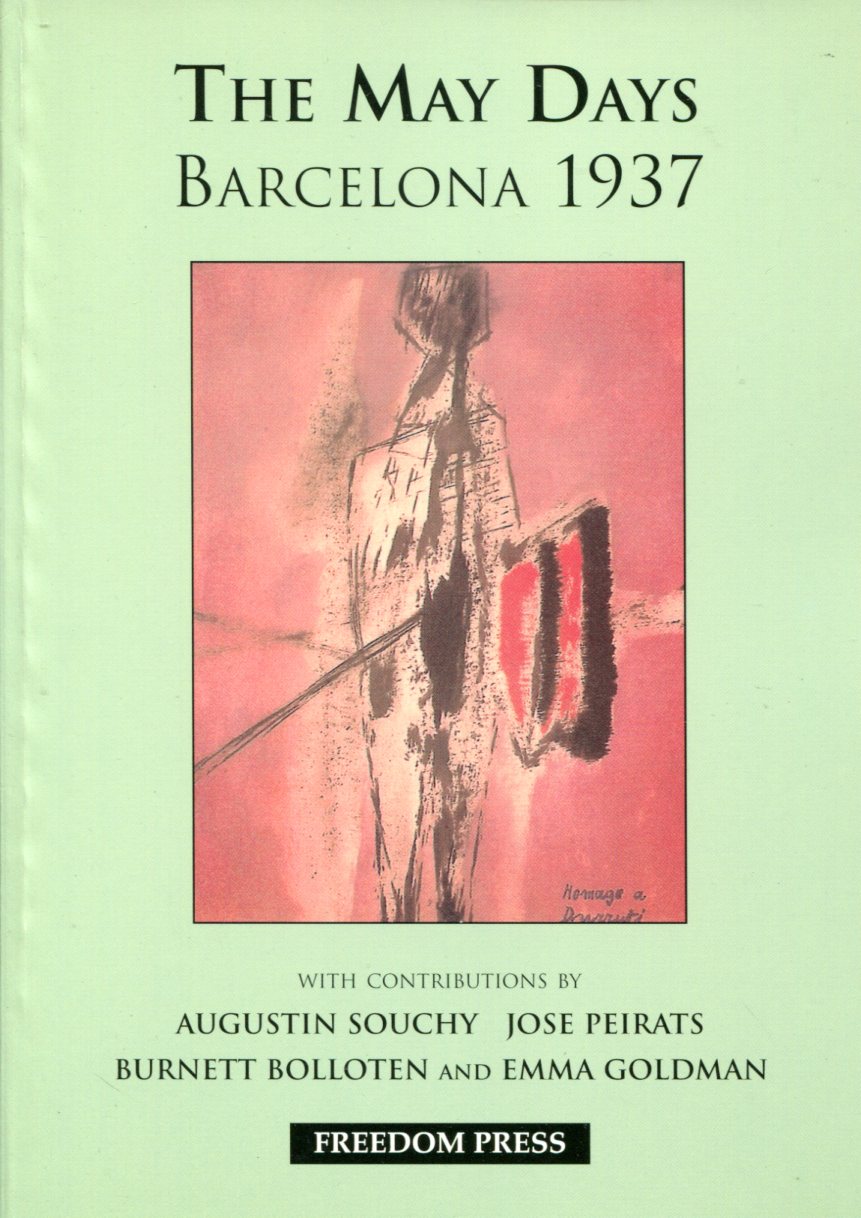 The May Days - Barcelona 1937