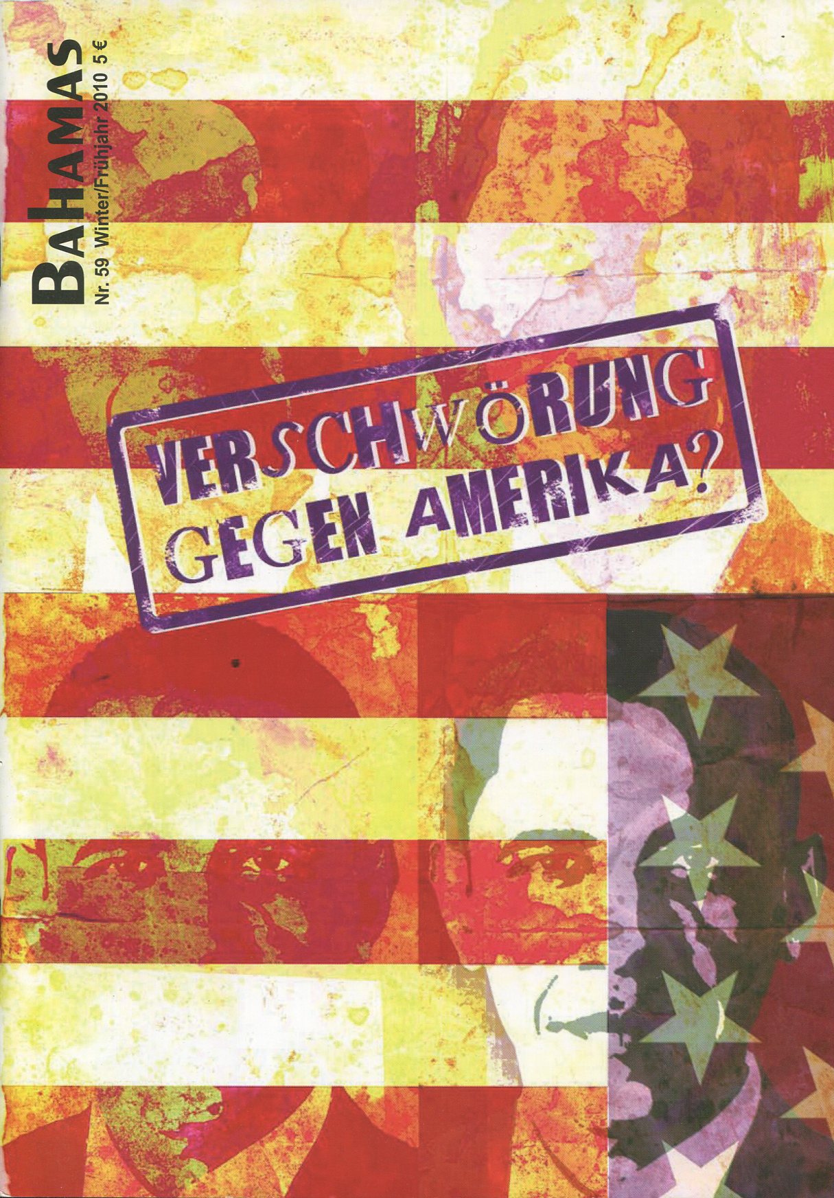 9863367a90528ce27d11c6dd73c99b52 Bahamas 59 - Verschwörung gegen Amerika?