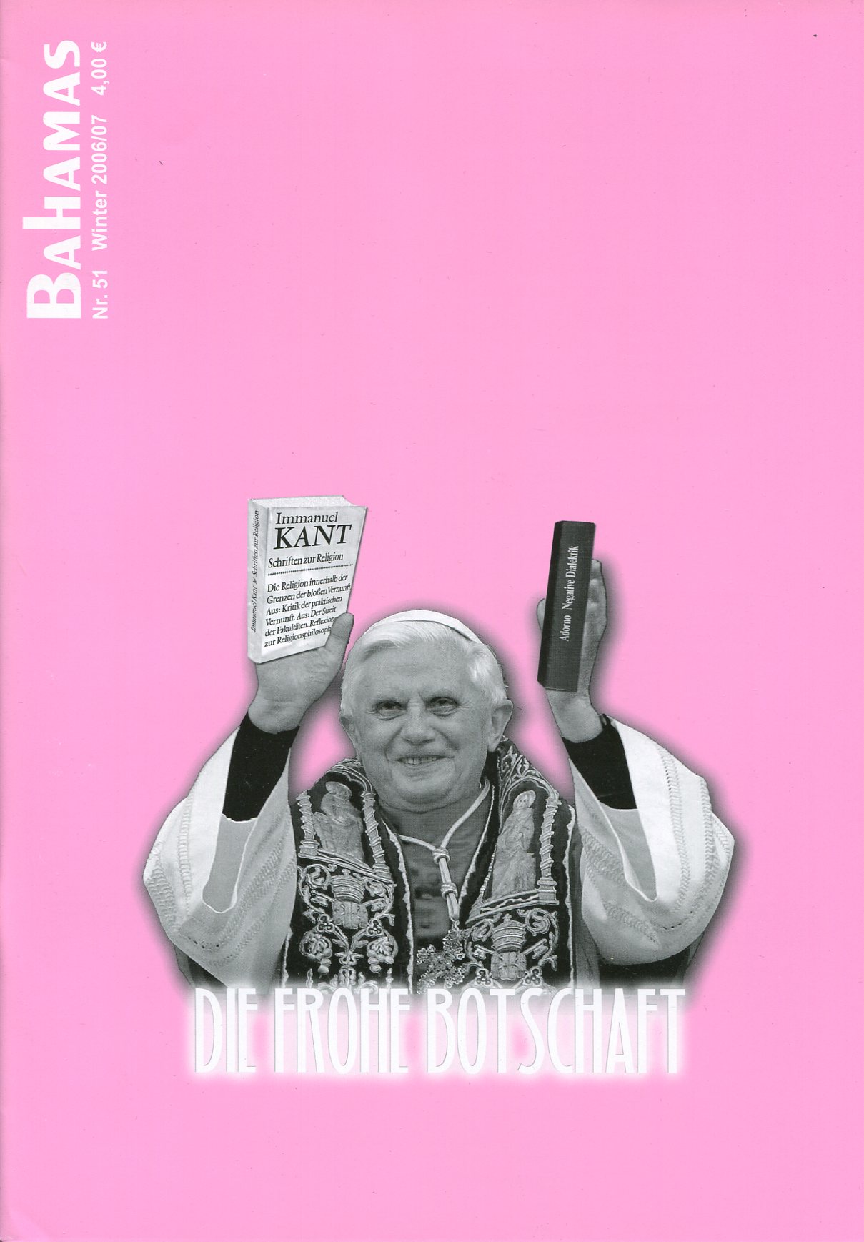 Bahamas 51 - Die Frohe Botschaft