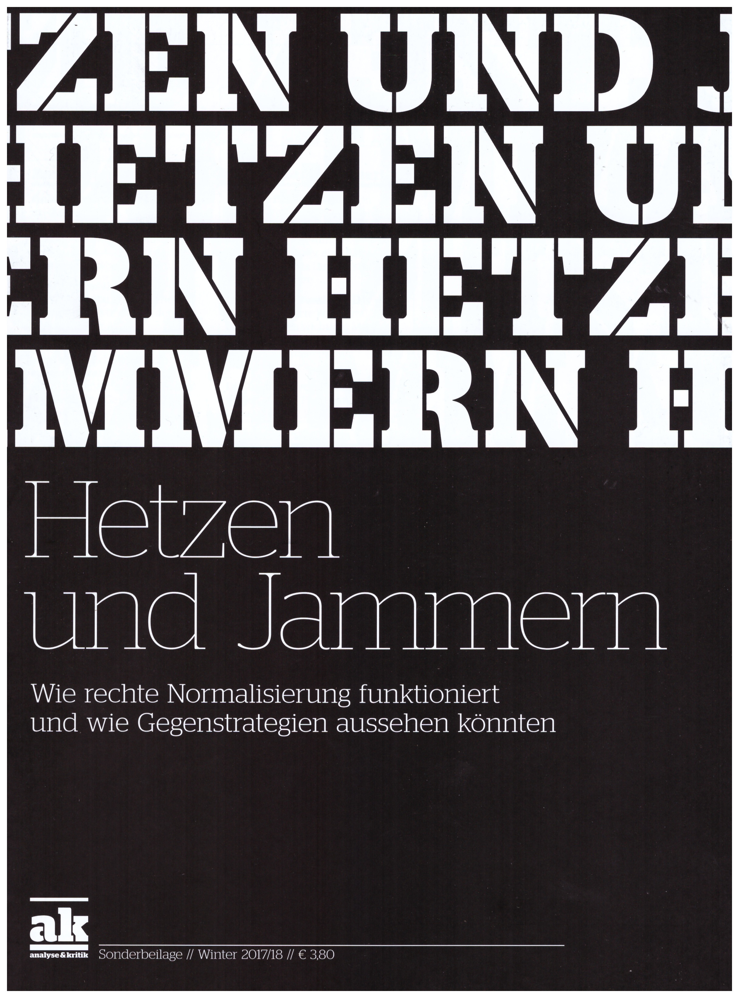 AK analyse & kritik: Hetzen und Jammern