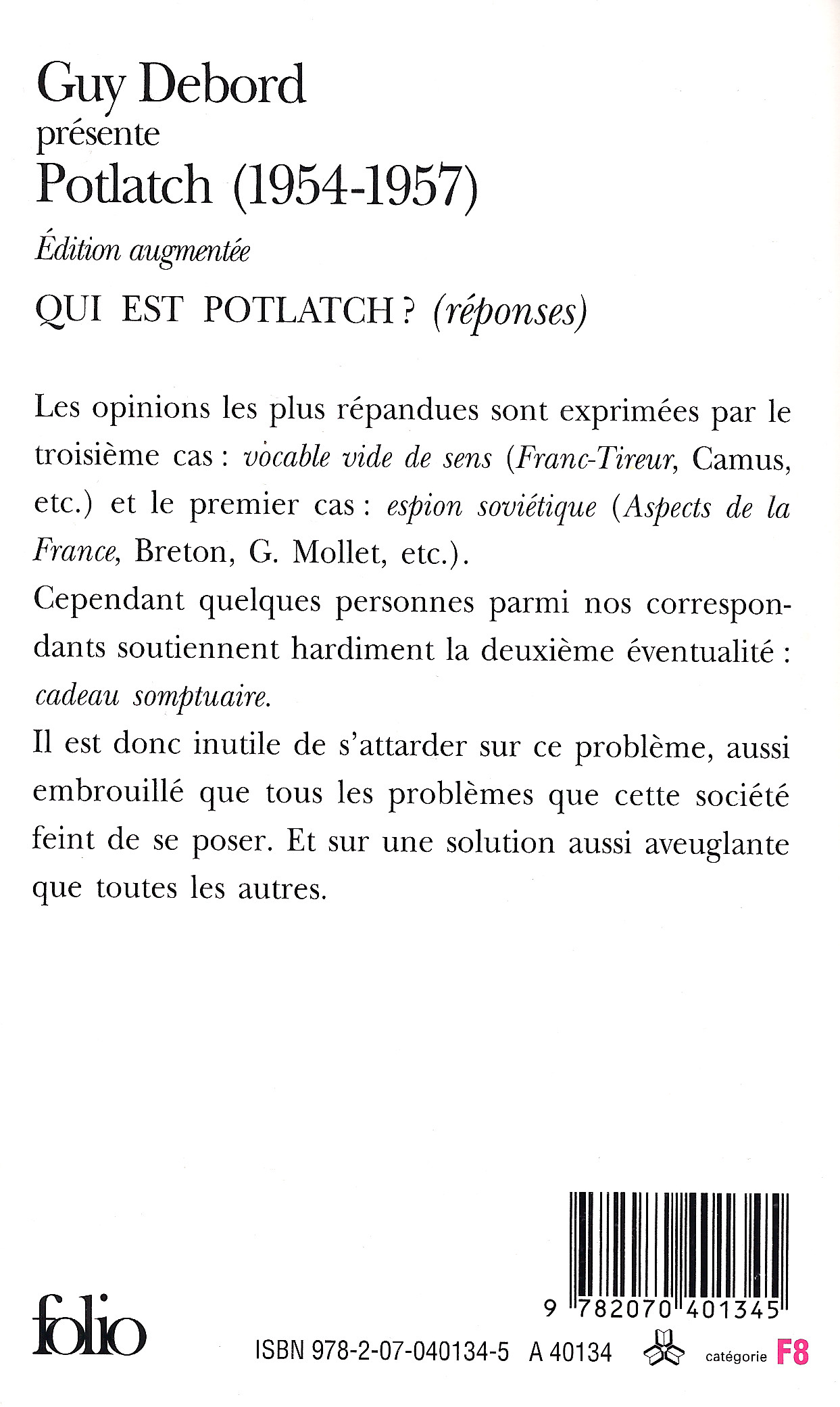 Guy Debord présente Potlatch