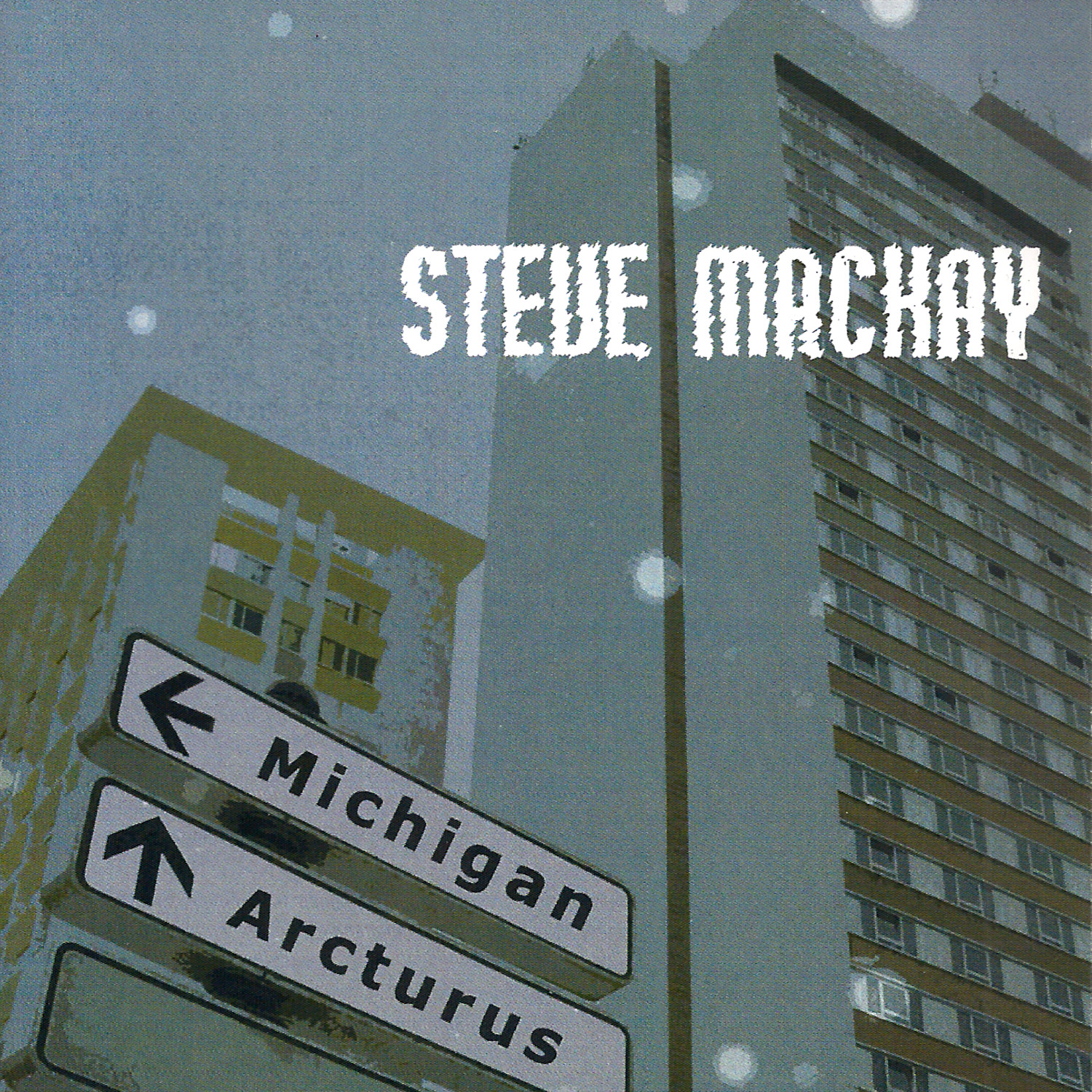 Steve Mackay: Michigan and Arcturus