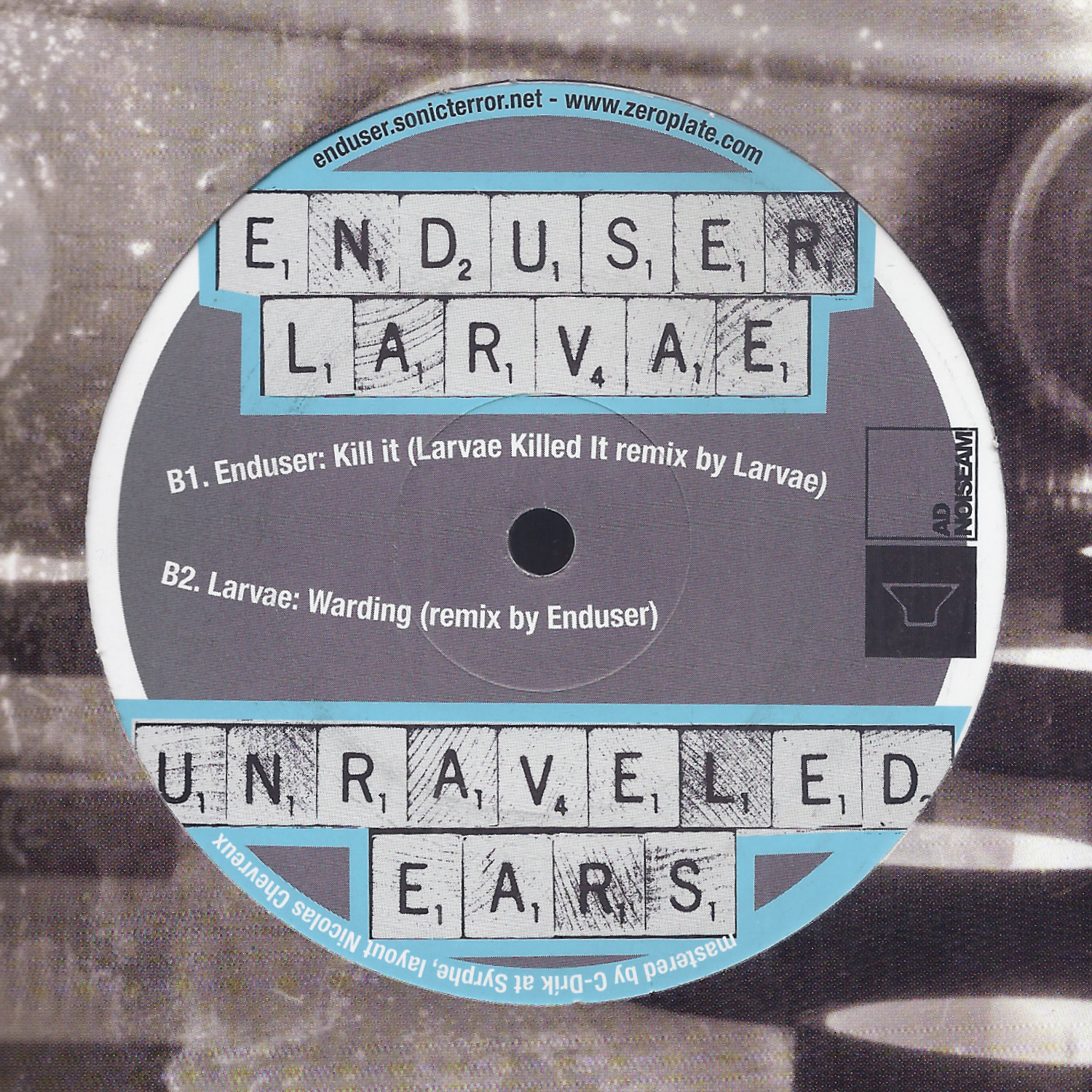Enduser/Larvae:Unraveled Ears