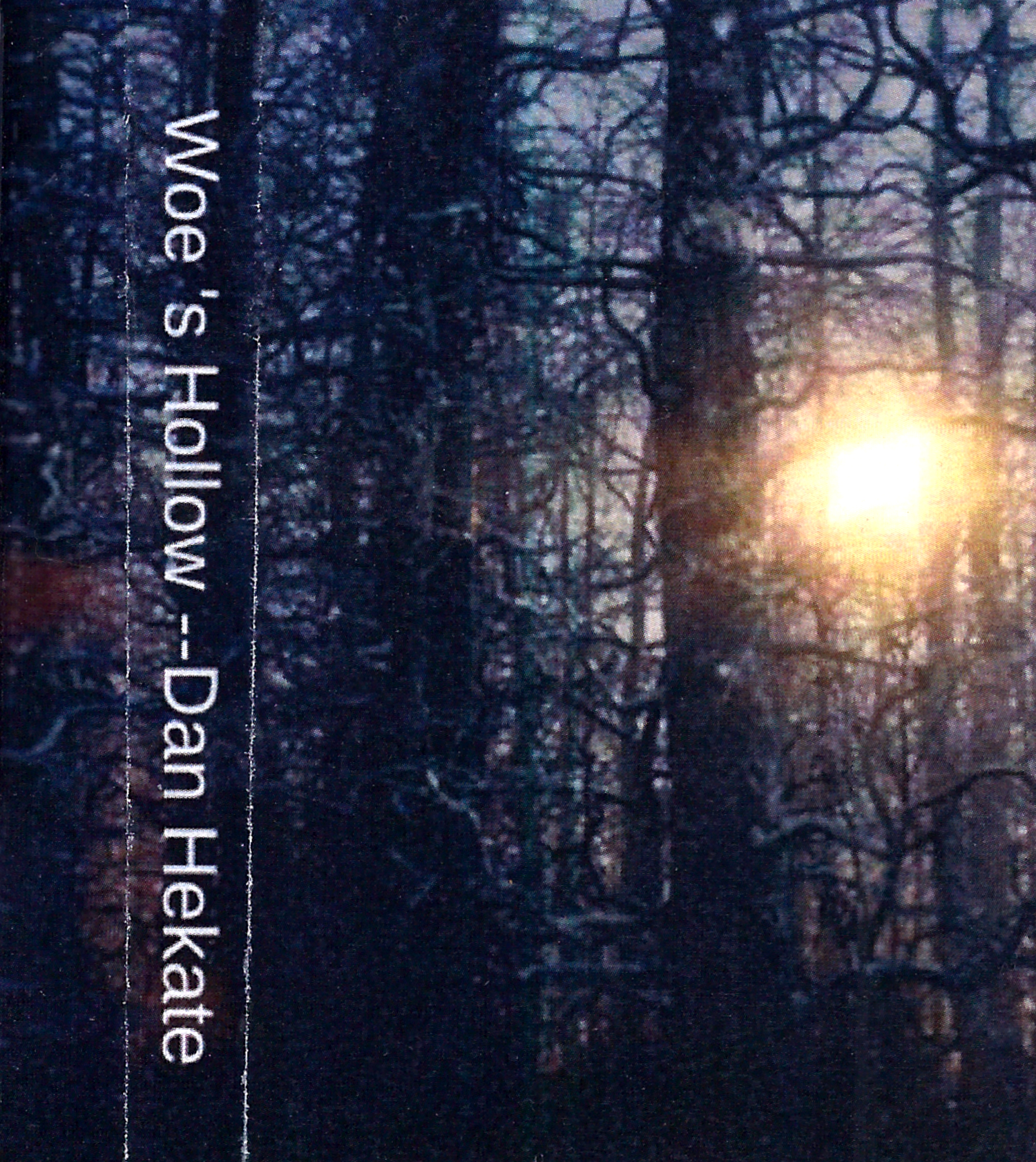 Dan Hekate: Woe's Hollow Dan Hekate: Woe's Hollow