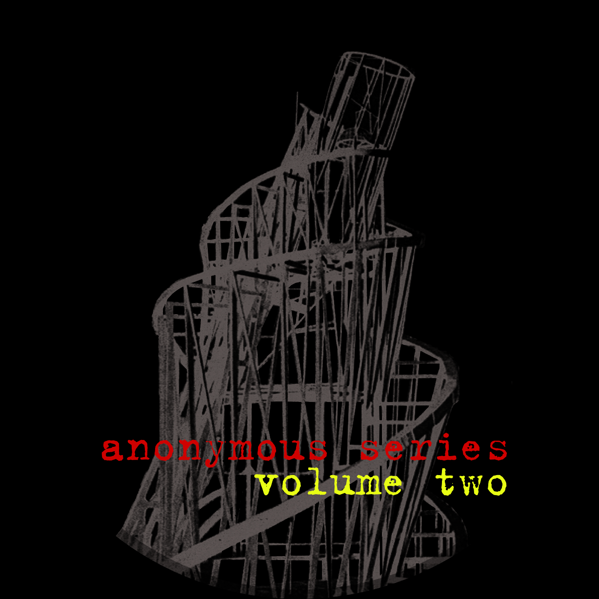 Praxis Anonymous Series Volume Two