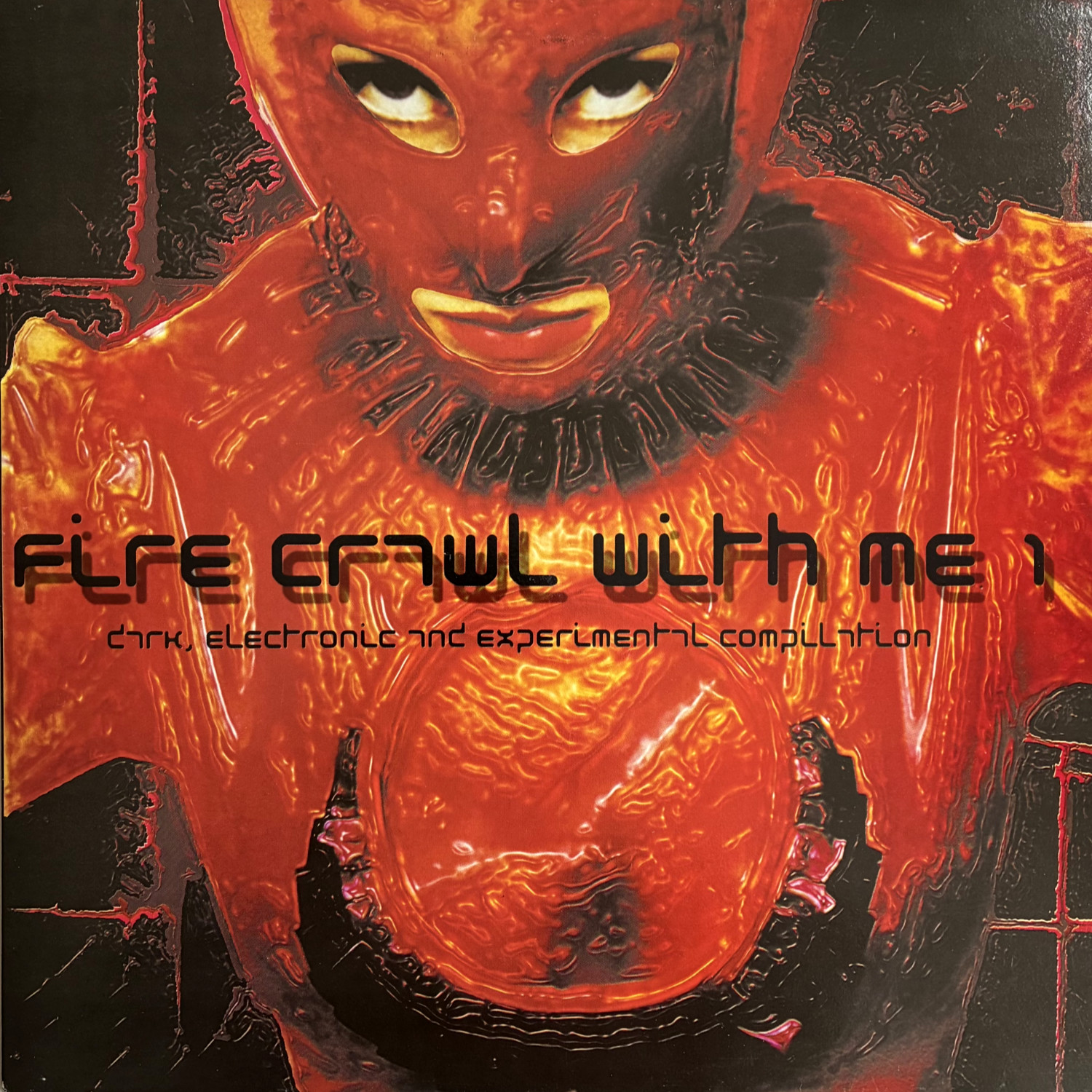 V/A: Fire Crawl With Me Vol. 1