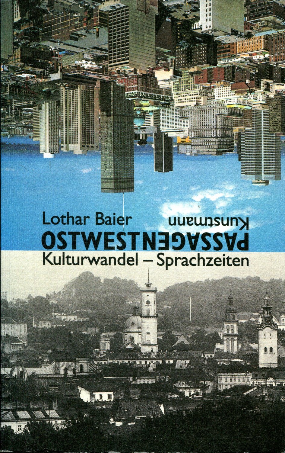 BaierOstwest Lothar Baier: Ostwestpassagen