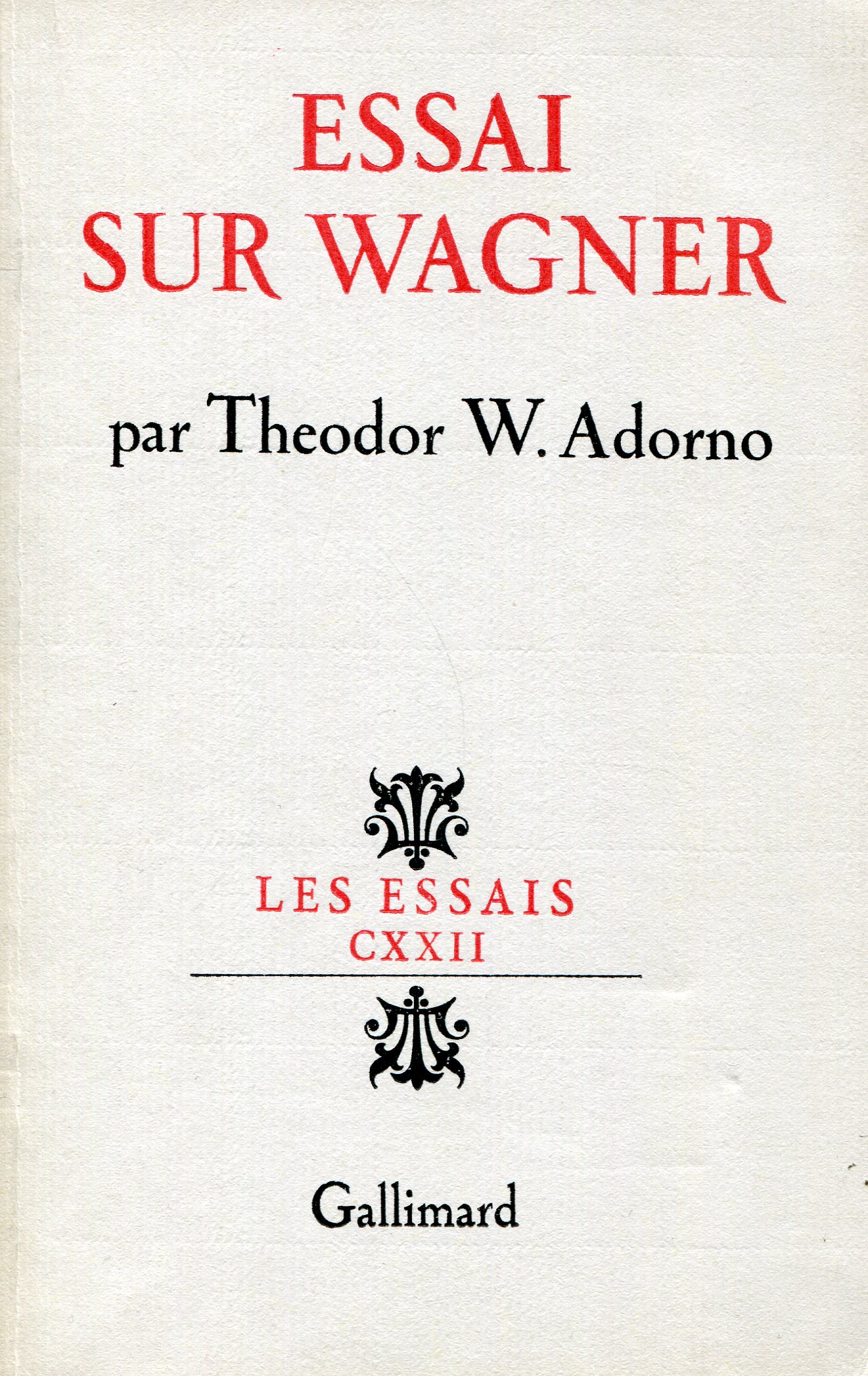 Theodor W. Adorno: Essai sur Wagner