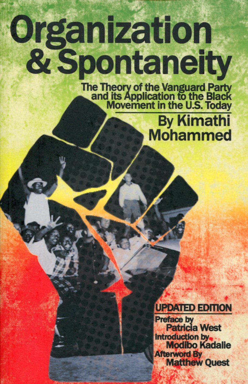 MohammedOrganization001 Kimathi Mohammed: Organization & Spontaneity