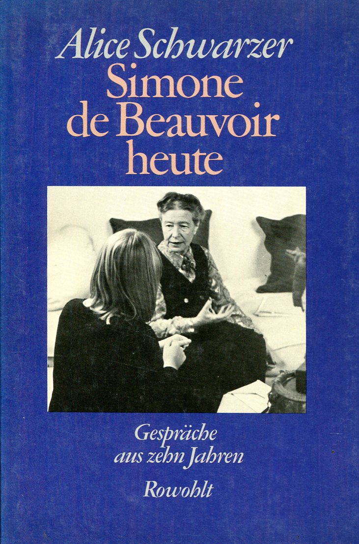 SchwarzerDeBeauvoir001 Alice Schwarzer: Simone de Beauvoir heute