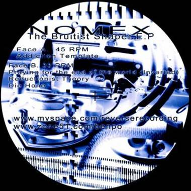 Nomex: The Bruitist Shaper E.P.
