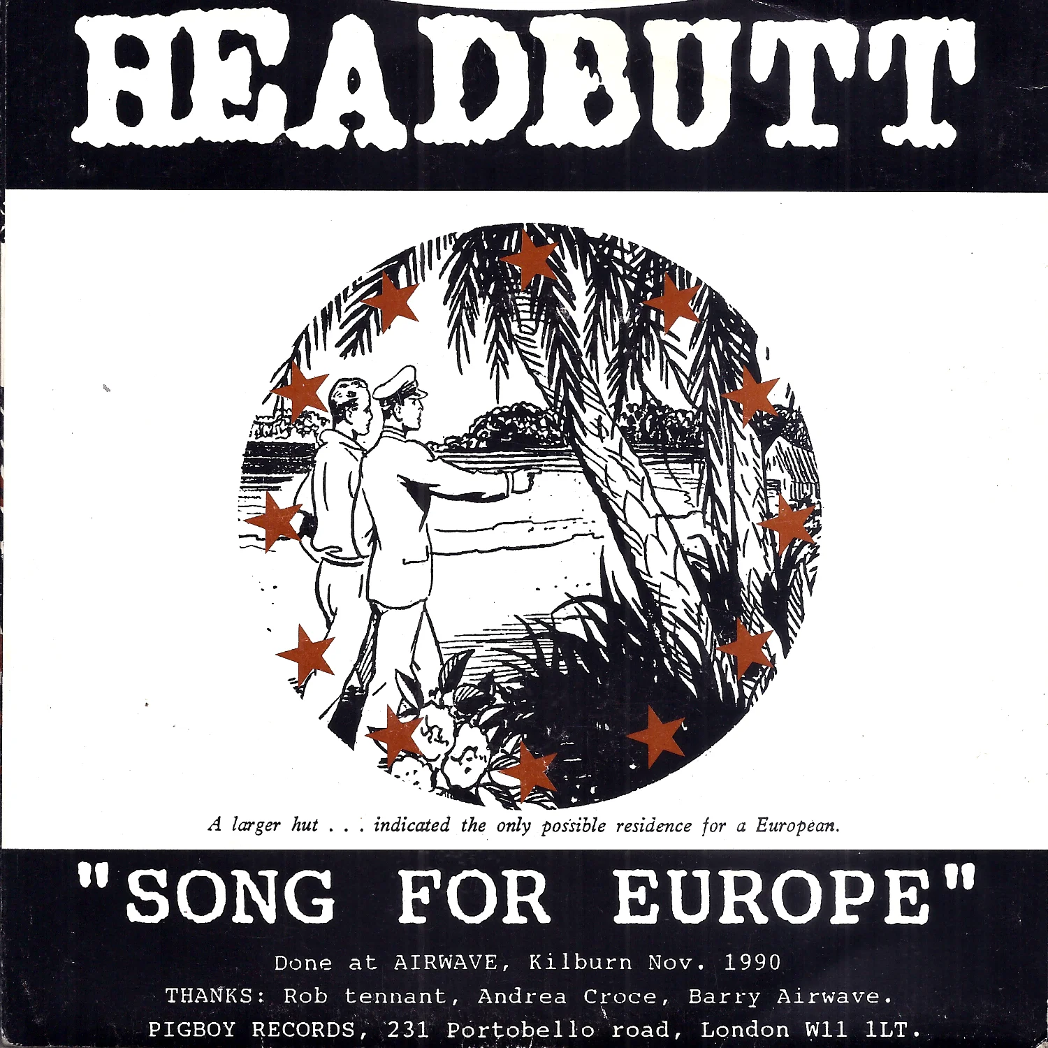 Headbutt: Stomach Swab / Song For Europe