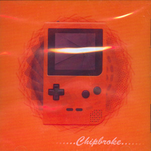 960f2e7c78b2101fcd0f1372ee5b2de4 V/A: Chipbroke