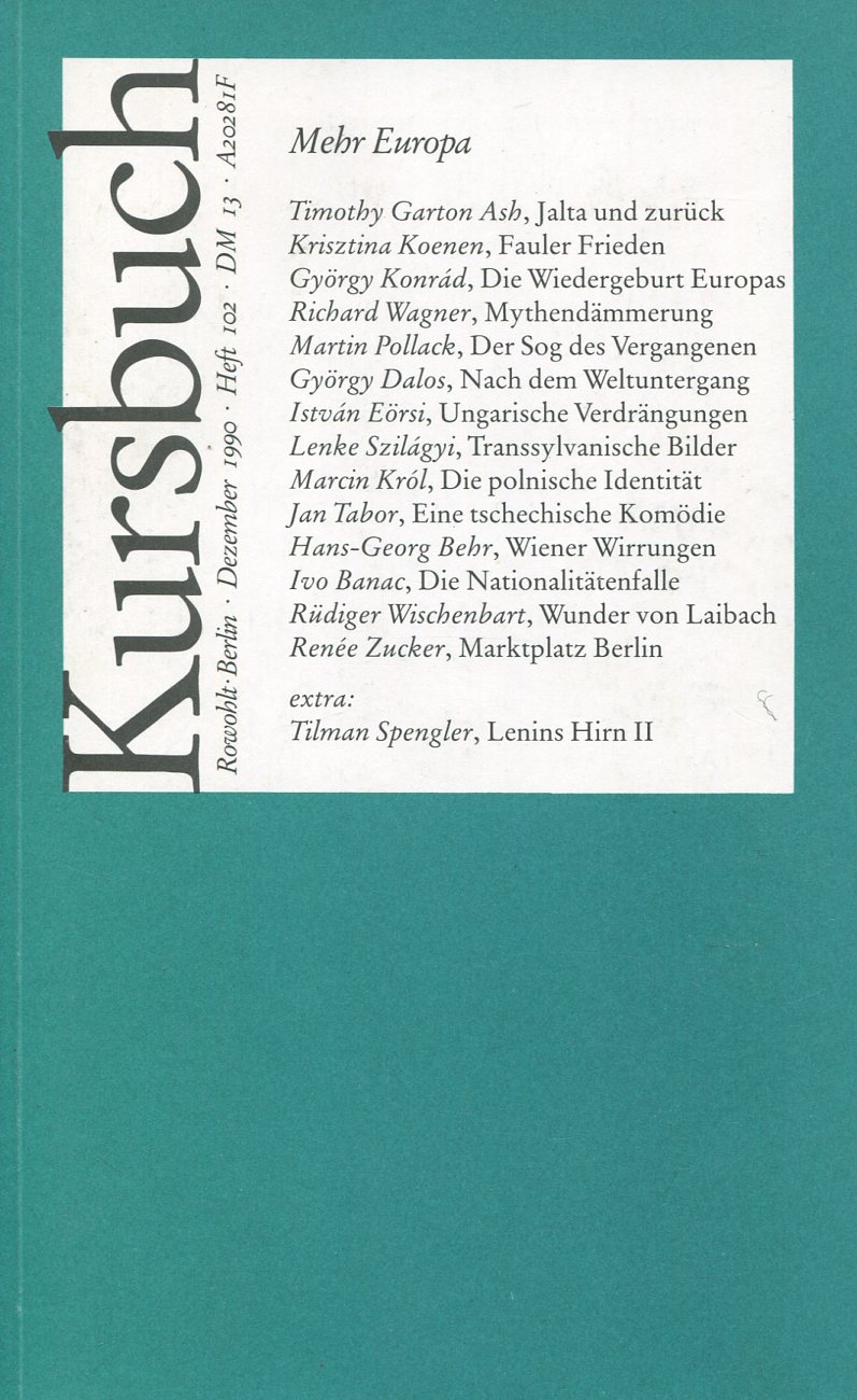 Kursbuch 102 - Mehr Europa