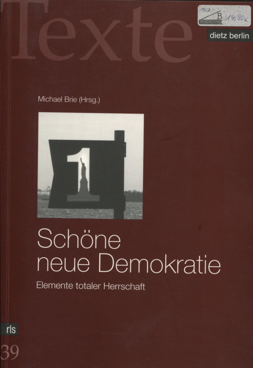 Rosa-Luxemburg-Stiftung (Hg.): Schöne neue Demokratie