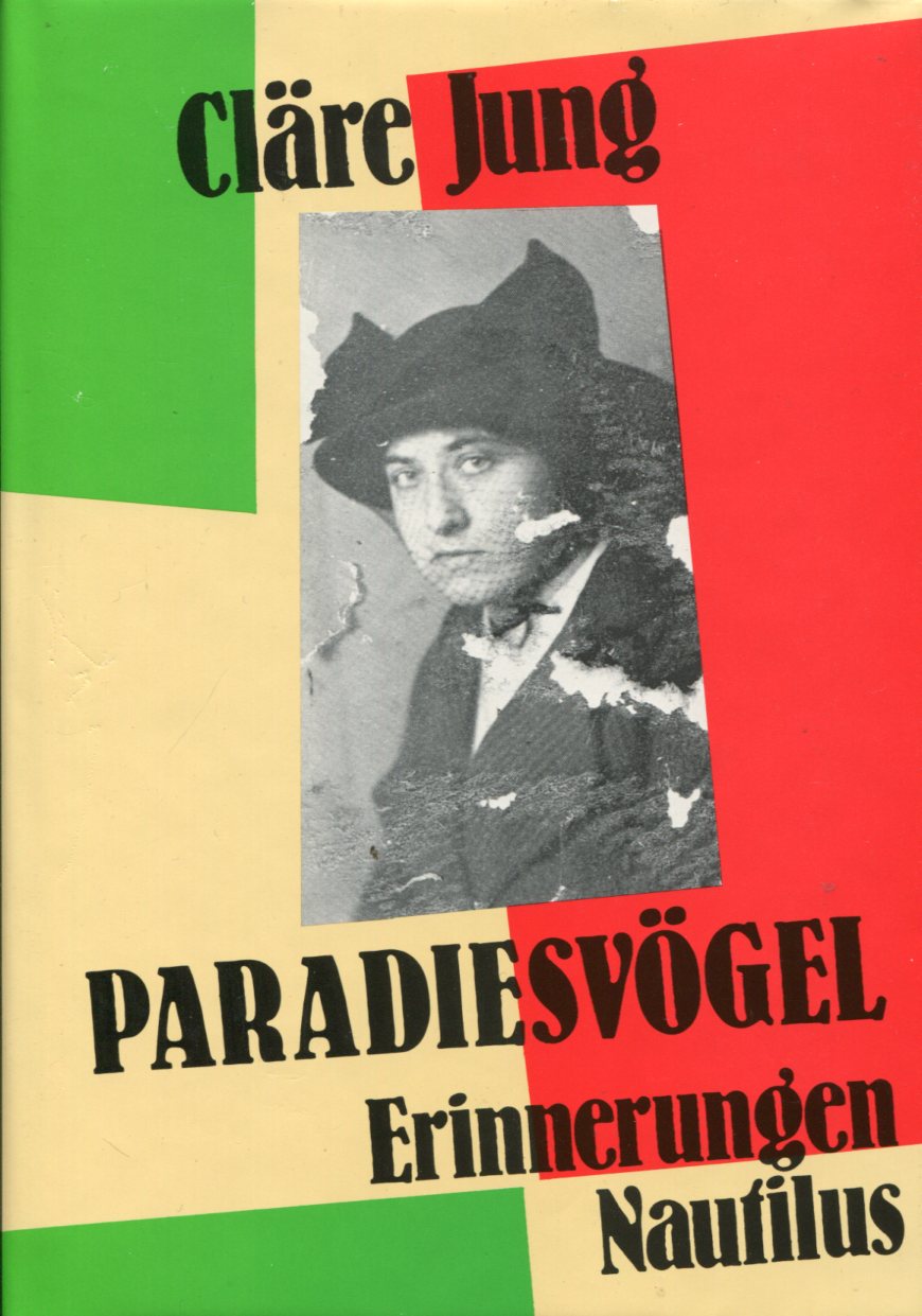 Cläre Jung: Paradiesvögel