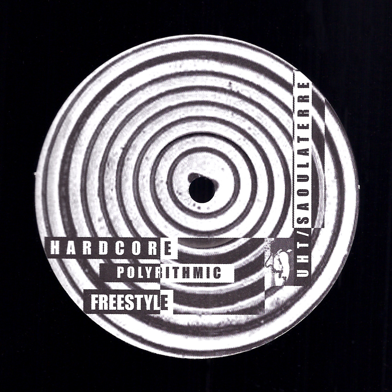 UHT/Saoulaterre - Hardcore Polyrithmic Freestyle