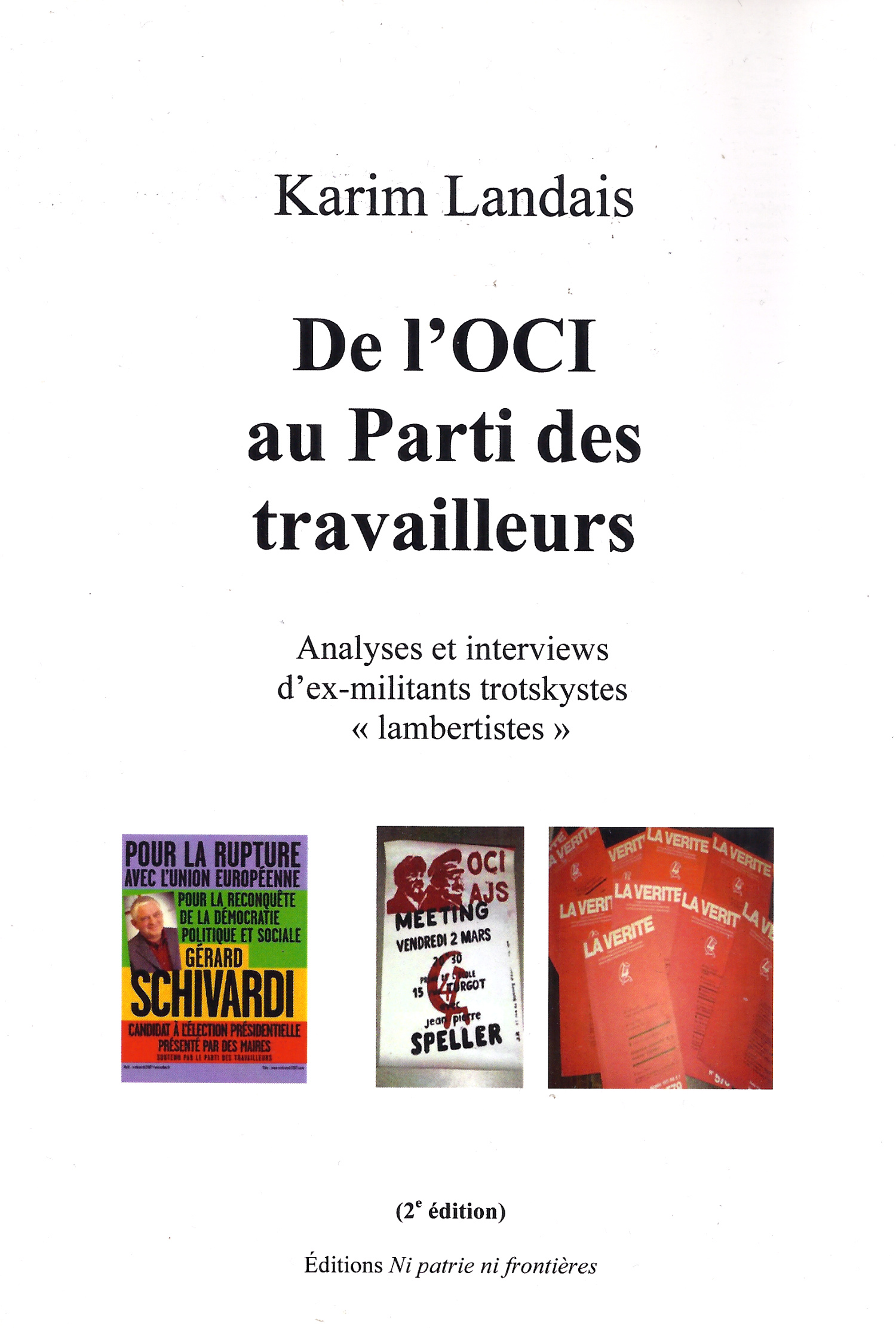 Landais-OCI-1 Karim Landais: De l'OCI au Parti des travailleurs