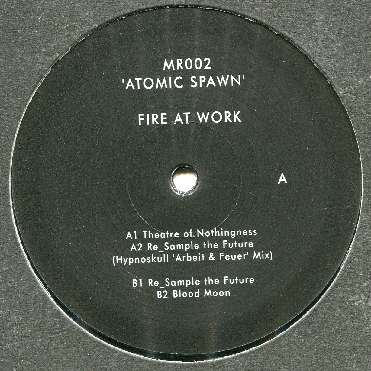 Fire At Work: Atomic Spawn