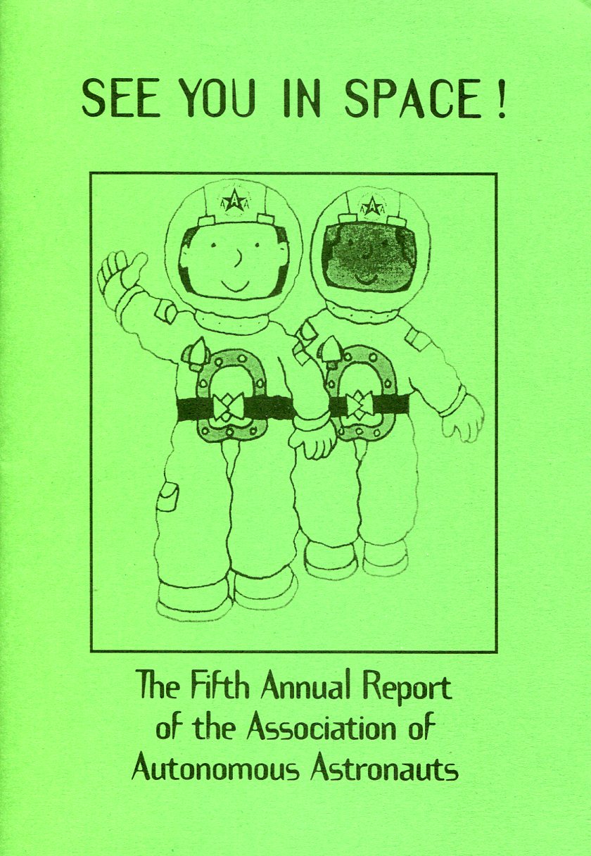 Association of Autonomous Astronauts: See You In Space!